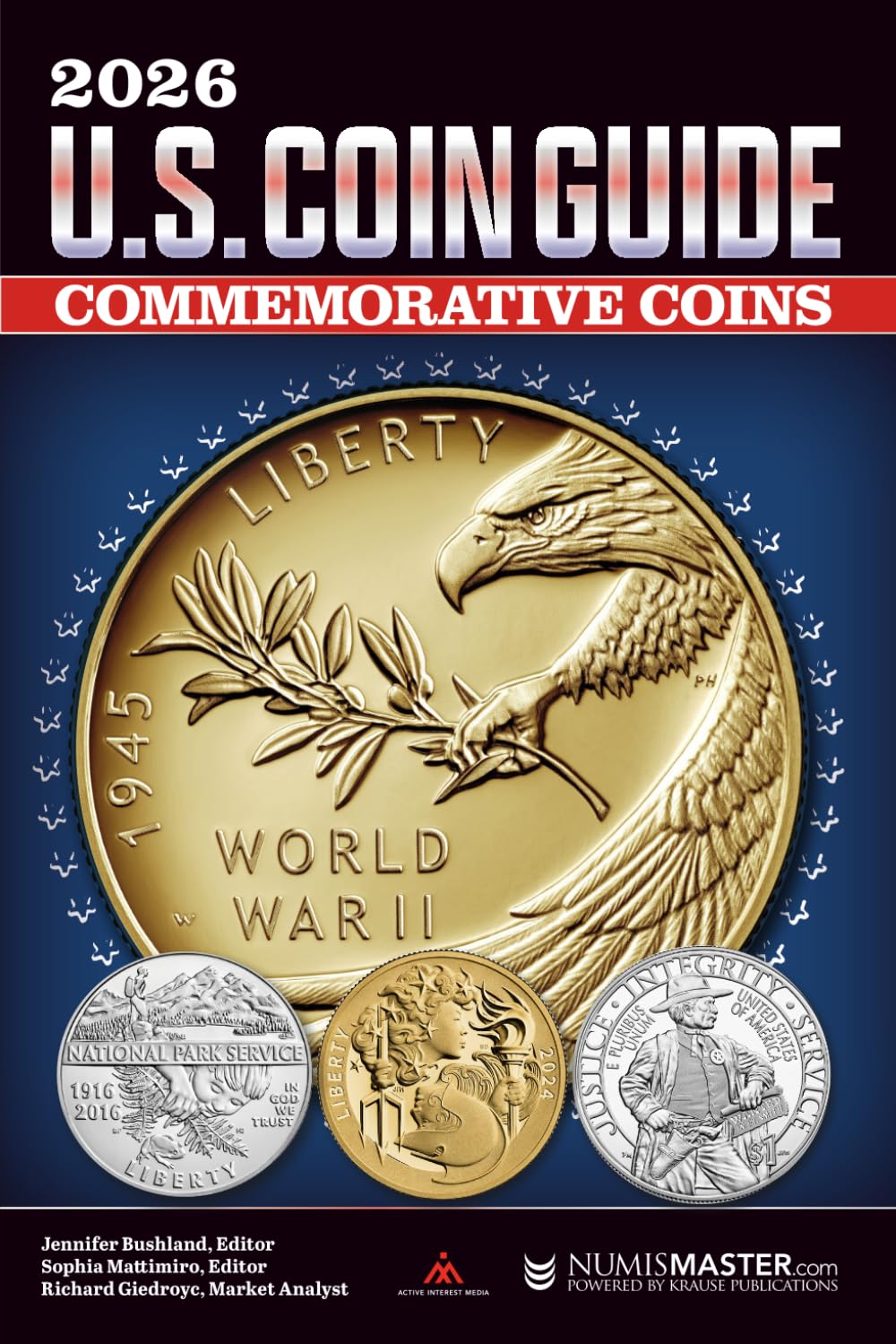 ler totalmente 2026 Commemorative Coins U.S. Coin Guide: The Complete Guide to Current Market Values