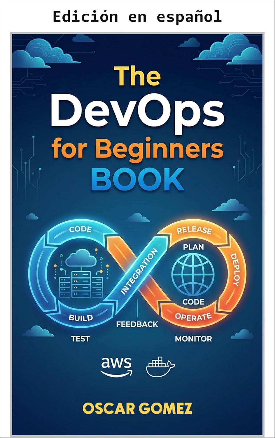 capítulo por capítulo baixar El libro de DevOps para principiantes (Spanish Edition)