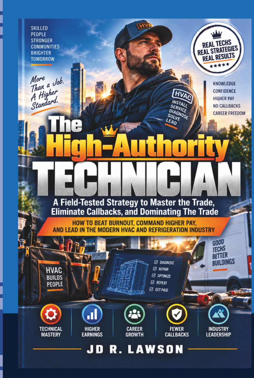 capítulo por capítulo baixar The High-Authority Technician: The Field-Tested Strategy for HVACR Mastery, Eliminating Callbacks, and Dominating the Trade