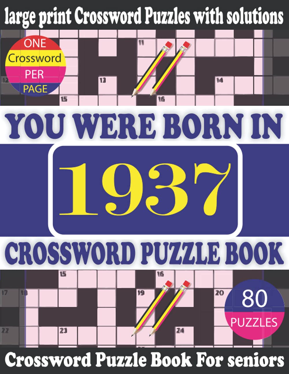capítulo por capítulo baixar You Were Born in 1937: Crossword Puzzle Book: Crossword Games for Puzzle Fans & Exciting Crossword Puzzle Book for Adults With Solution