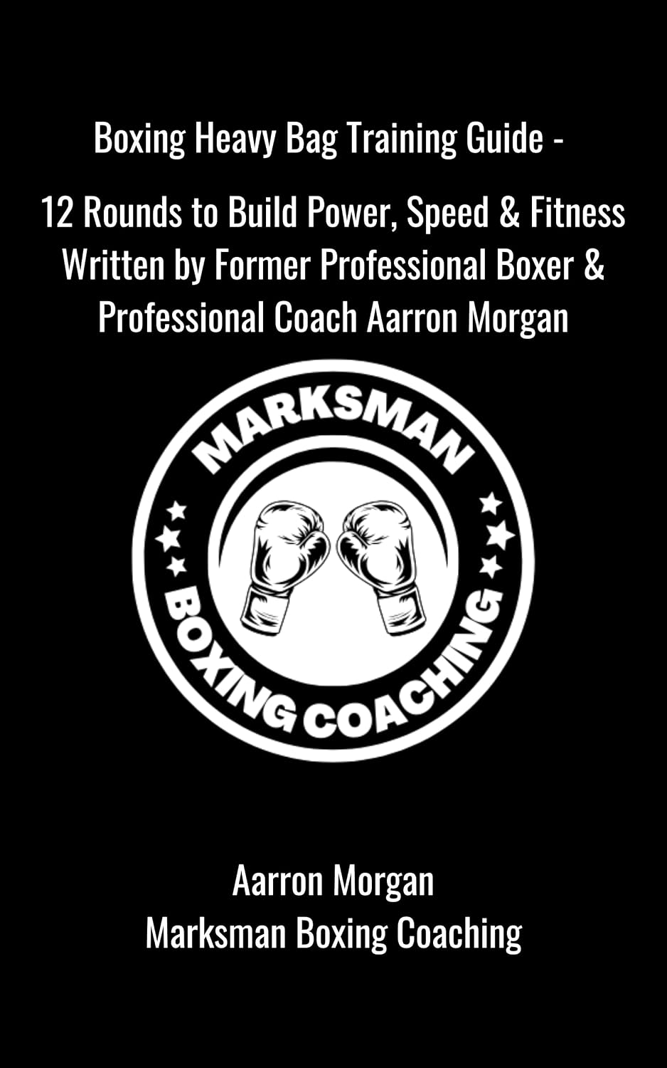 ler totalmente Boxing Heavy Bag Training Guide: 12 Round Workouts to Build Power, Speed and Fitness at Home or in the Gym (English Edition)