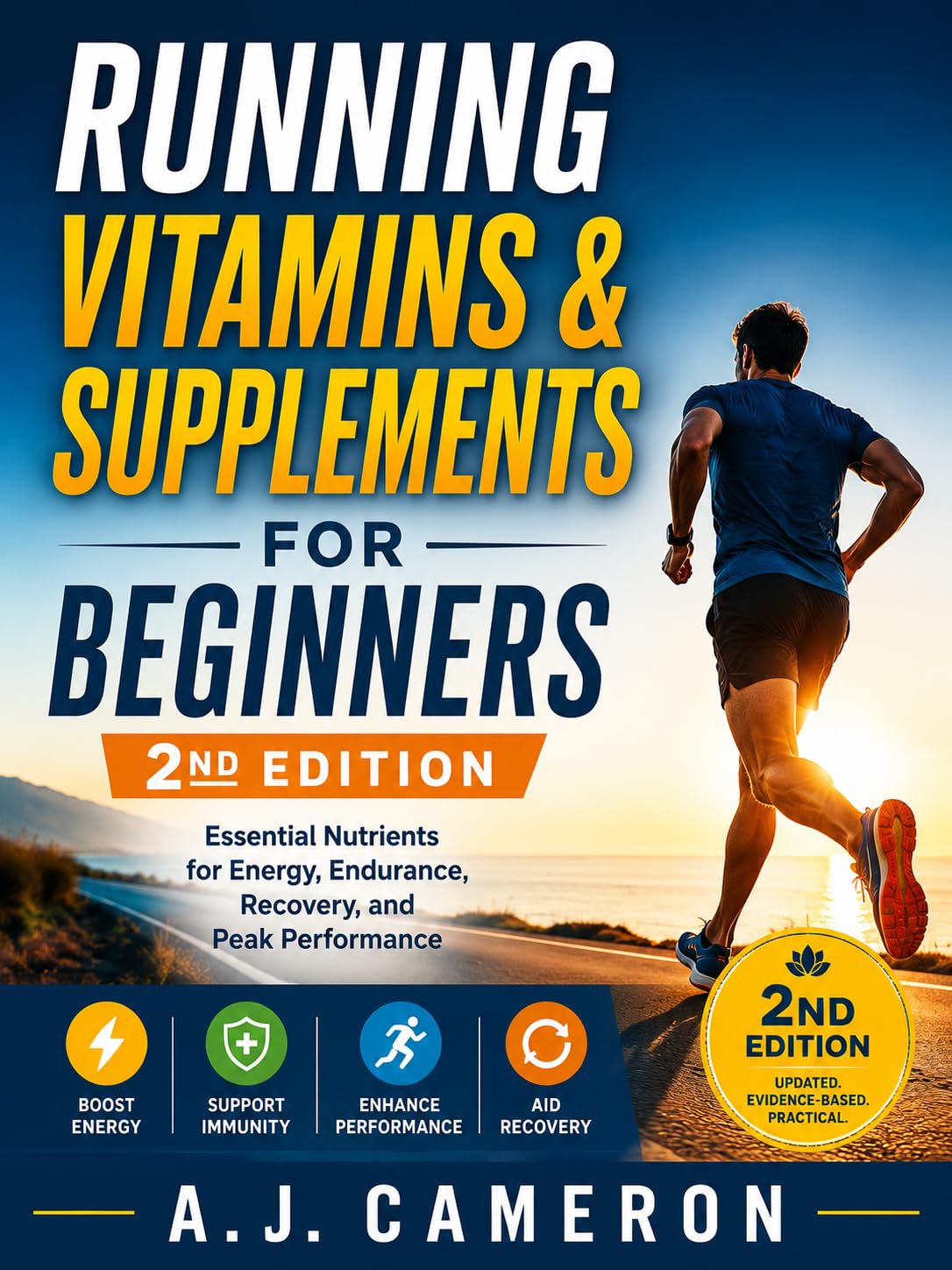Running Vitamins & Supplements for Beginners: The Essential Guide to Endurance Nutrition, Sports Supplements, and Daily Recovery for Runners (The Foundation Series) (English Edition) baixar livro de graça