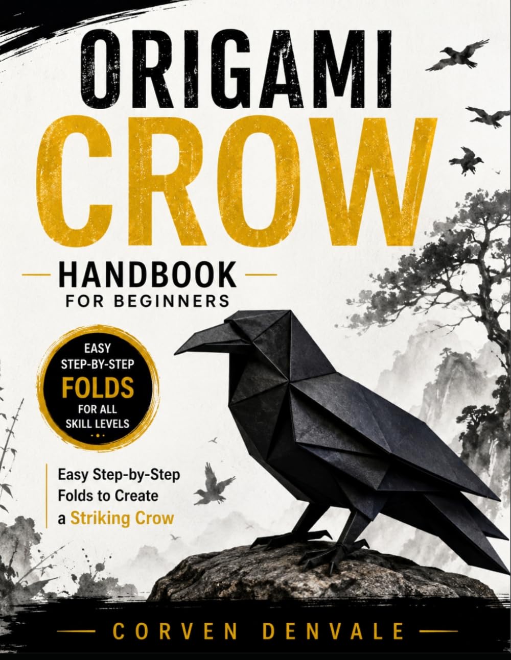 capítulo por capítulo baixar Origami Crow Handbook for Beginners: Easy Step-by-Step Folds to Create a Striking Crow