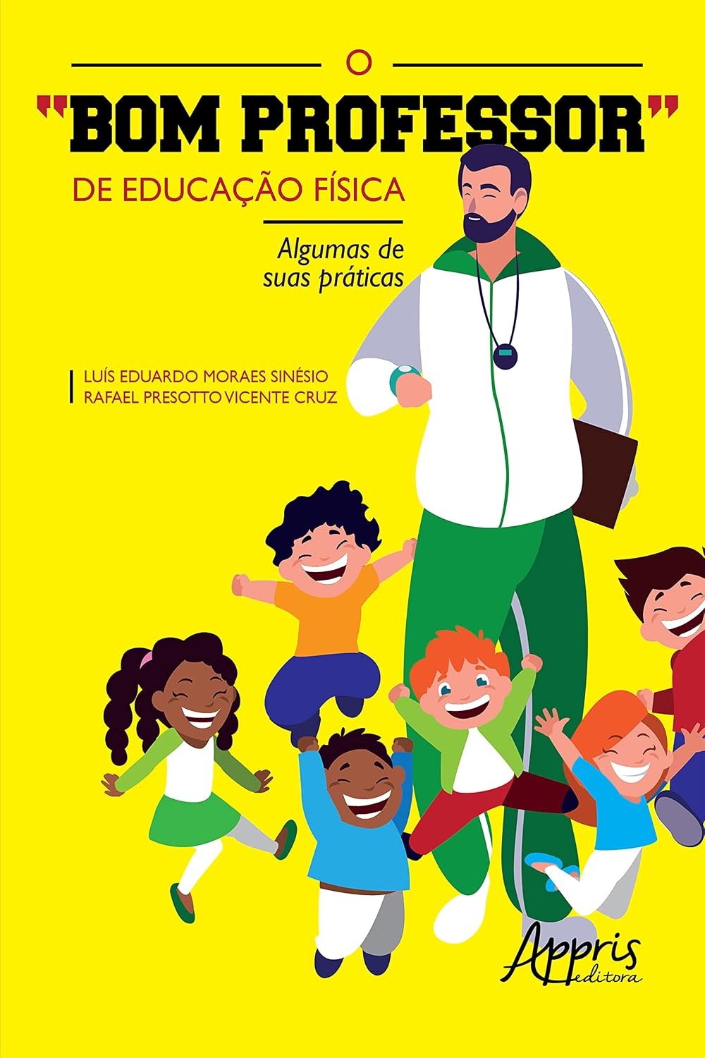 O "Bom Professor" de Educação Física: Algumas de suas Práticas baixar livro de graça