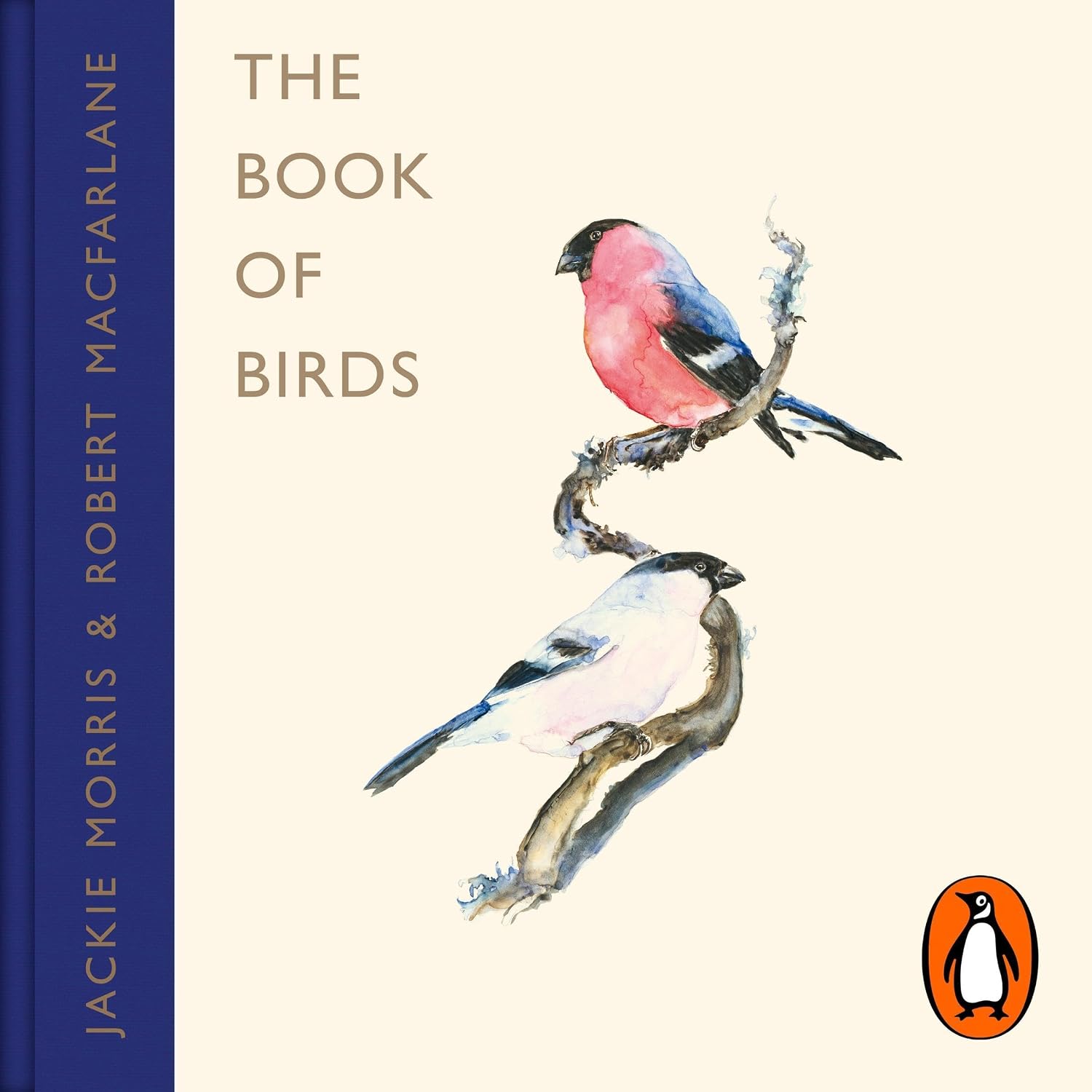 The Book of Birds: The #1 Sunday Times bestseller from the authors of award-winning phenomenon The Lost Words