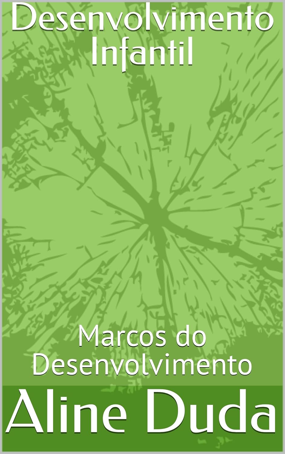 ler totalmente Desenvolvimento Infantil: Marcos do Desenvolvimento
