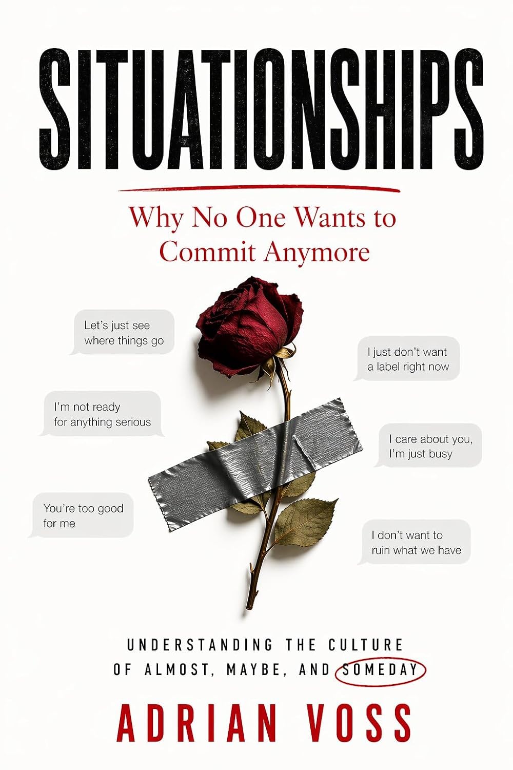 Situationships: Why Nobody Wants to Commit Anymore and What to Do When You Are Stuck in the Almost (English Edition) baixar o livro de graça