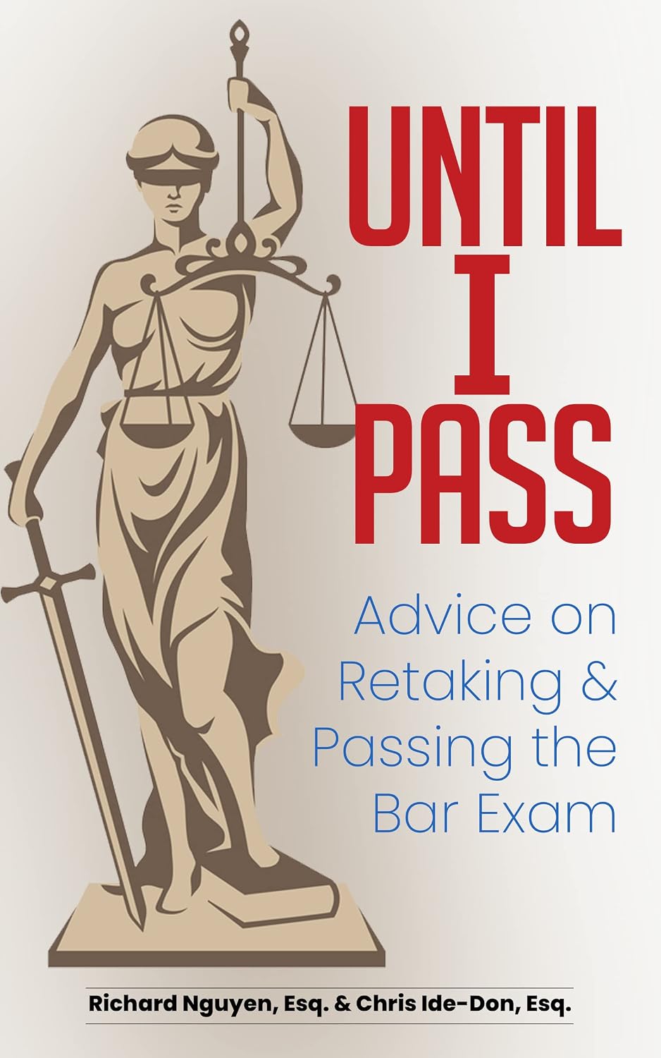 Until I Pass: Advice on Retaking and Passing the Bar Exam (English Edition) baixar livro de graça