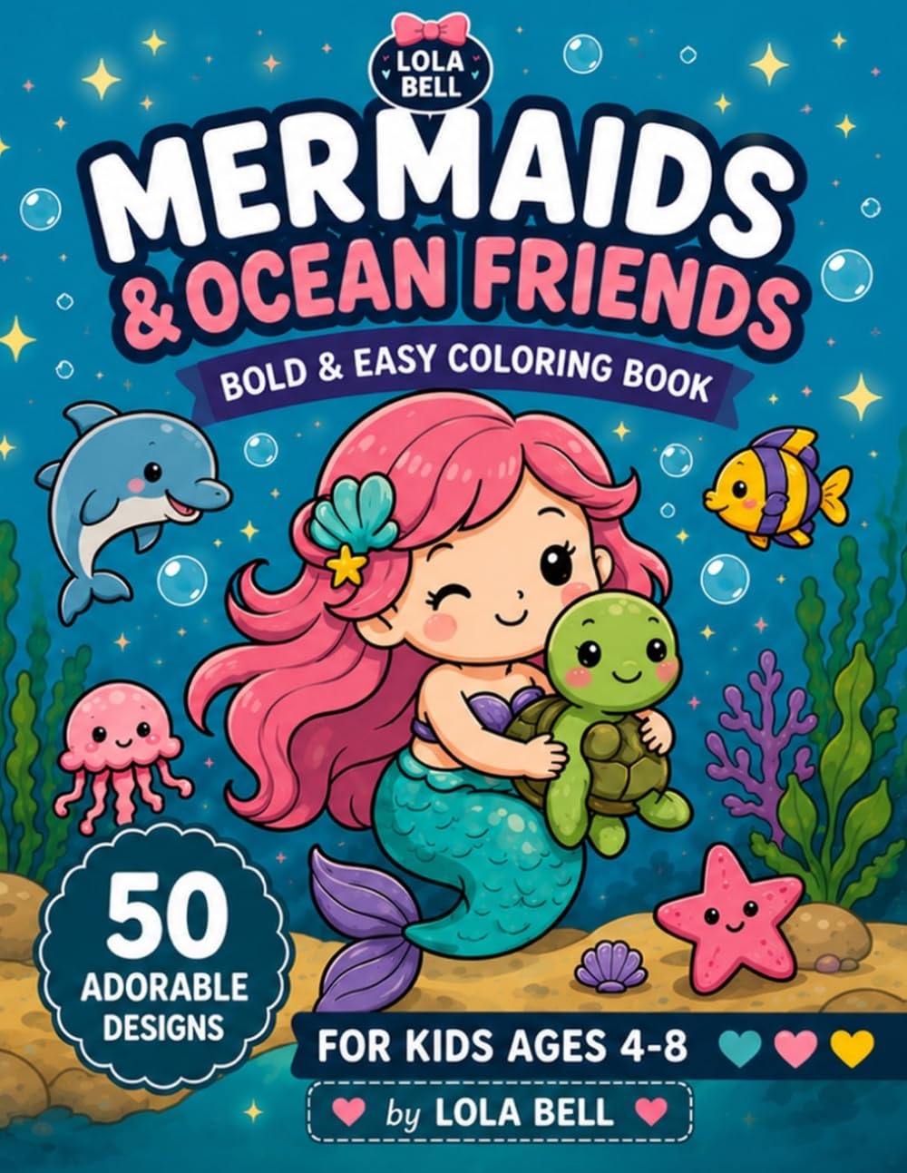 capítulo por capítulo baixar Cute Mermaids Coloring Book for Kids Ages 4-8 50 Adorable Kawaii Mermaid & Ocean Friends to Color: 50 Adorable Kawaii Coloring Pages Featuring... Friends (Lola Bell Bold & Easy Coloring Book)