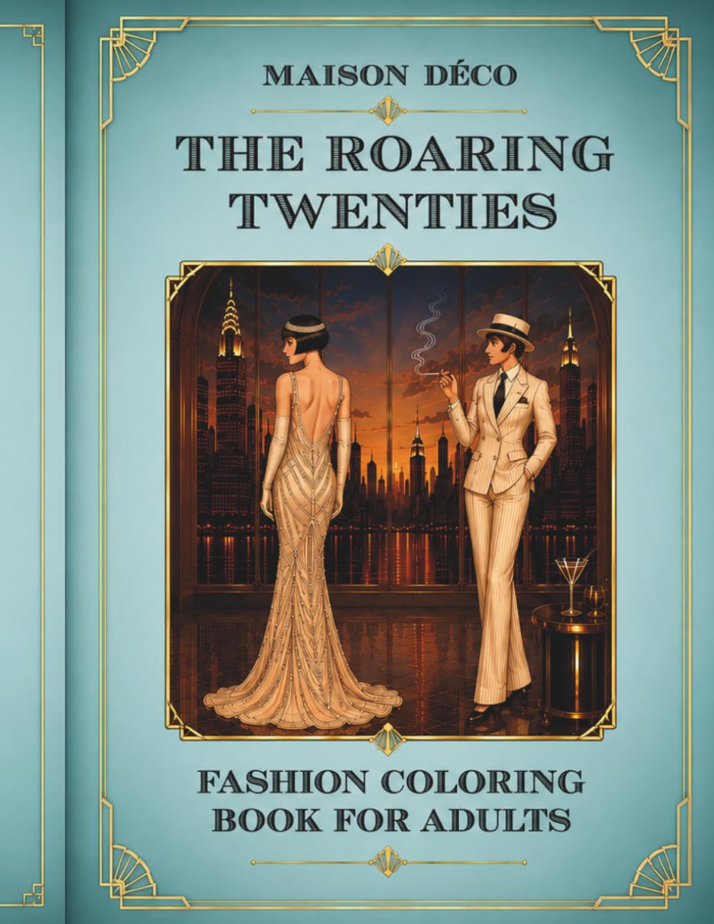 Roaring Twenties Fashion Coloring Book for Adults: Art Deco & 1920s Style Designs (MAISON DÉCO) baixar livro de graça