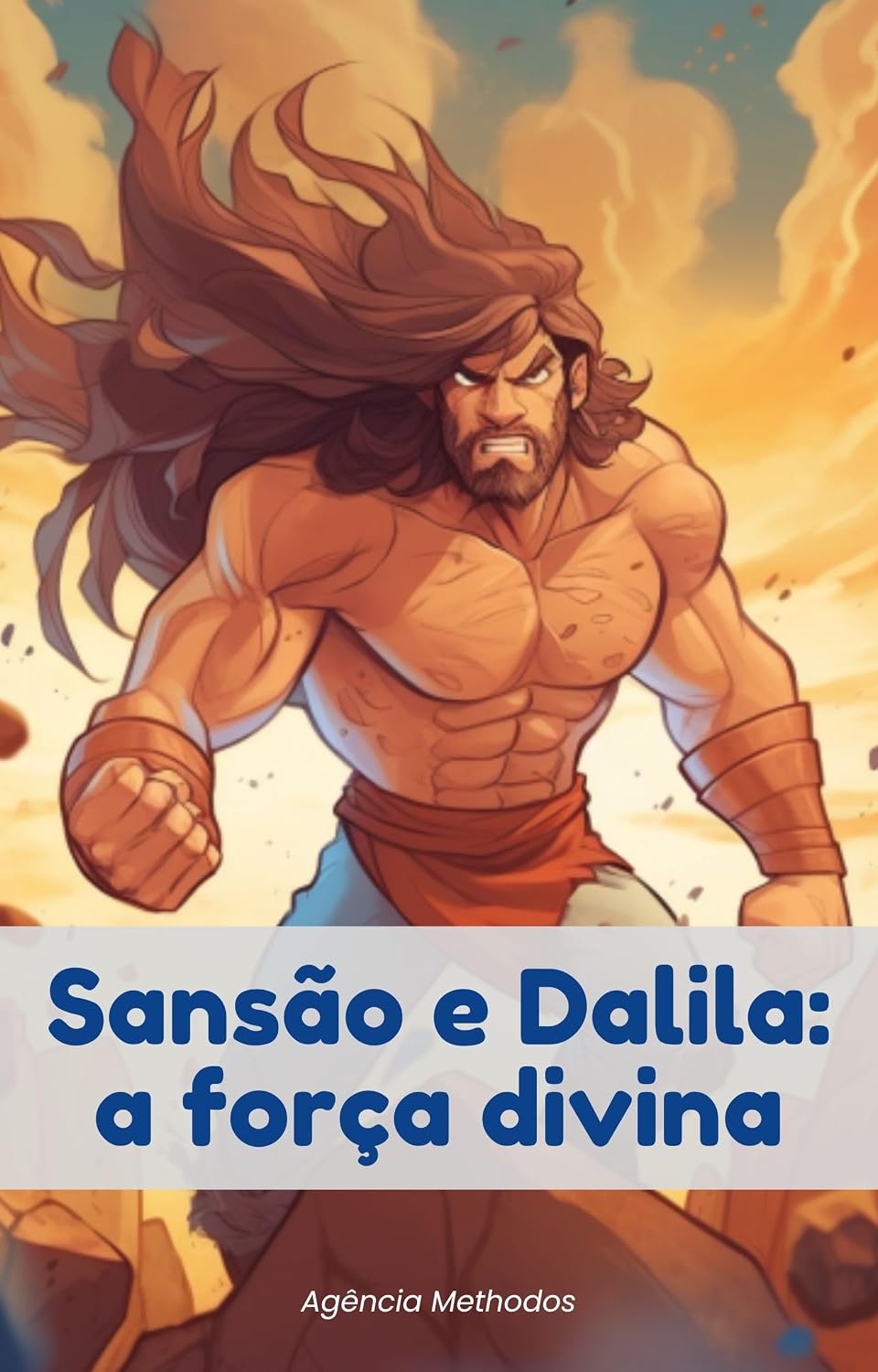 ler totalmente Sansão e Dalila: a força divina (Aprendendo com as Escrituras)