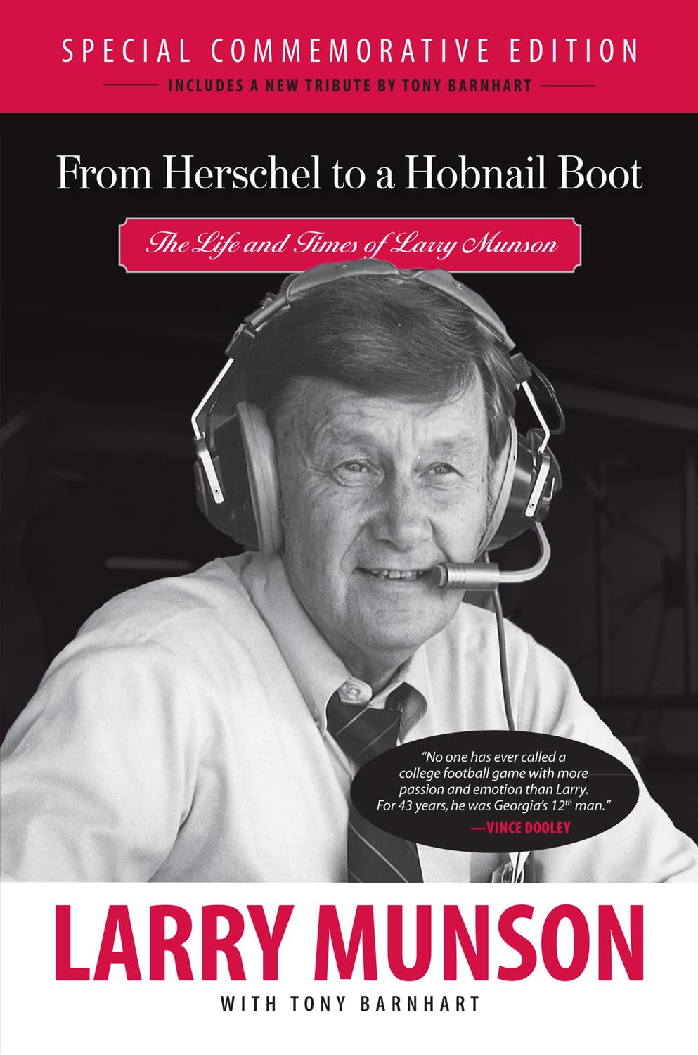 ler totalmente From Herschel to a Hobnail Boot: The Life and Times of Larry Munson (English Edition)