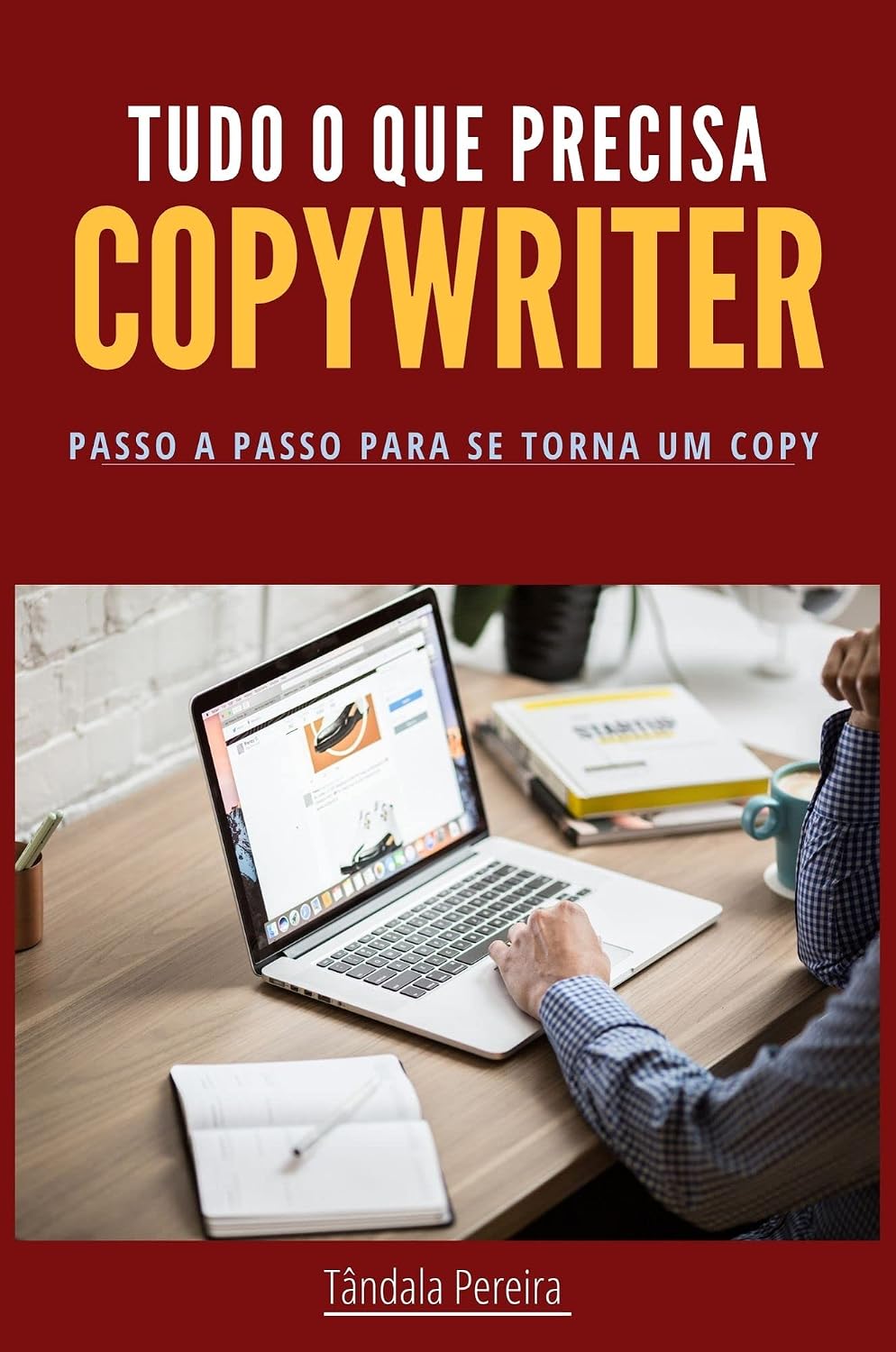 ler totalmente como ser um copywriter