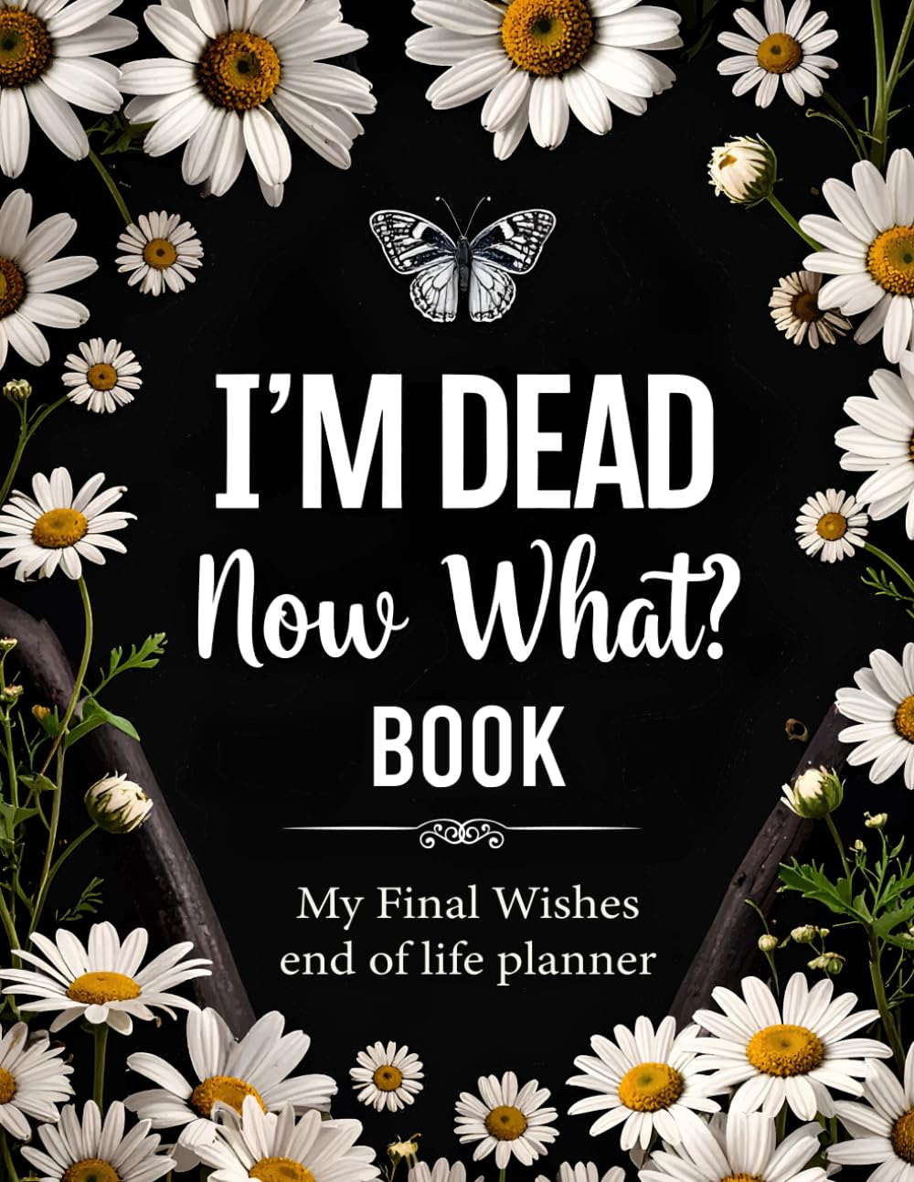 capítulo por capítulo baixar I'm Dead Now What Book: Keeping Life’s Important Details in One Place for Those You Leave Behind
