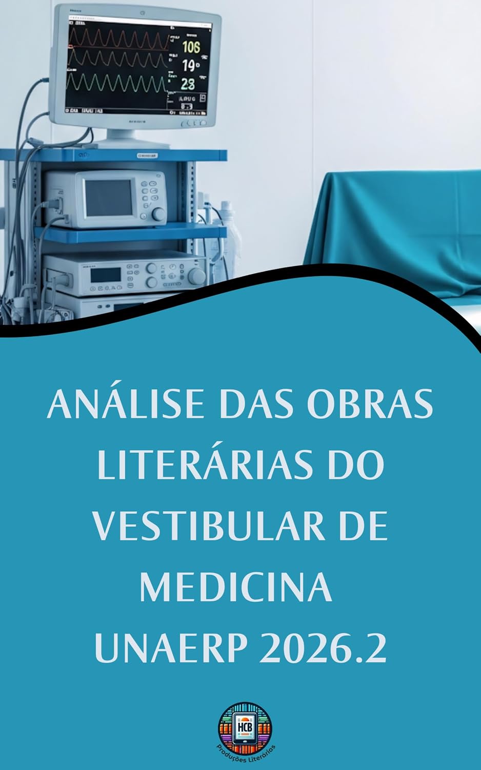 capítulo por capítulo baixar Análise das Obras Literárias do Vestibular de Medicina UNAERP 2026.2: Domine as 6 Obras Obrigatórias com Análises Estruturadas e Repertório para Redação (O essencial para vestibulares)