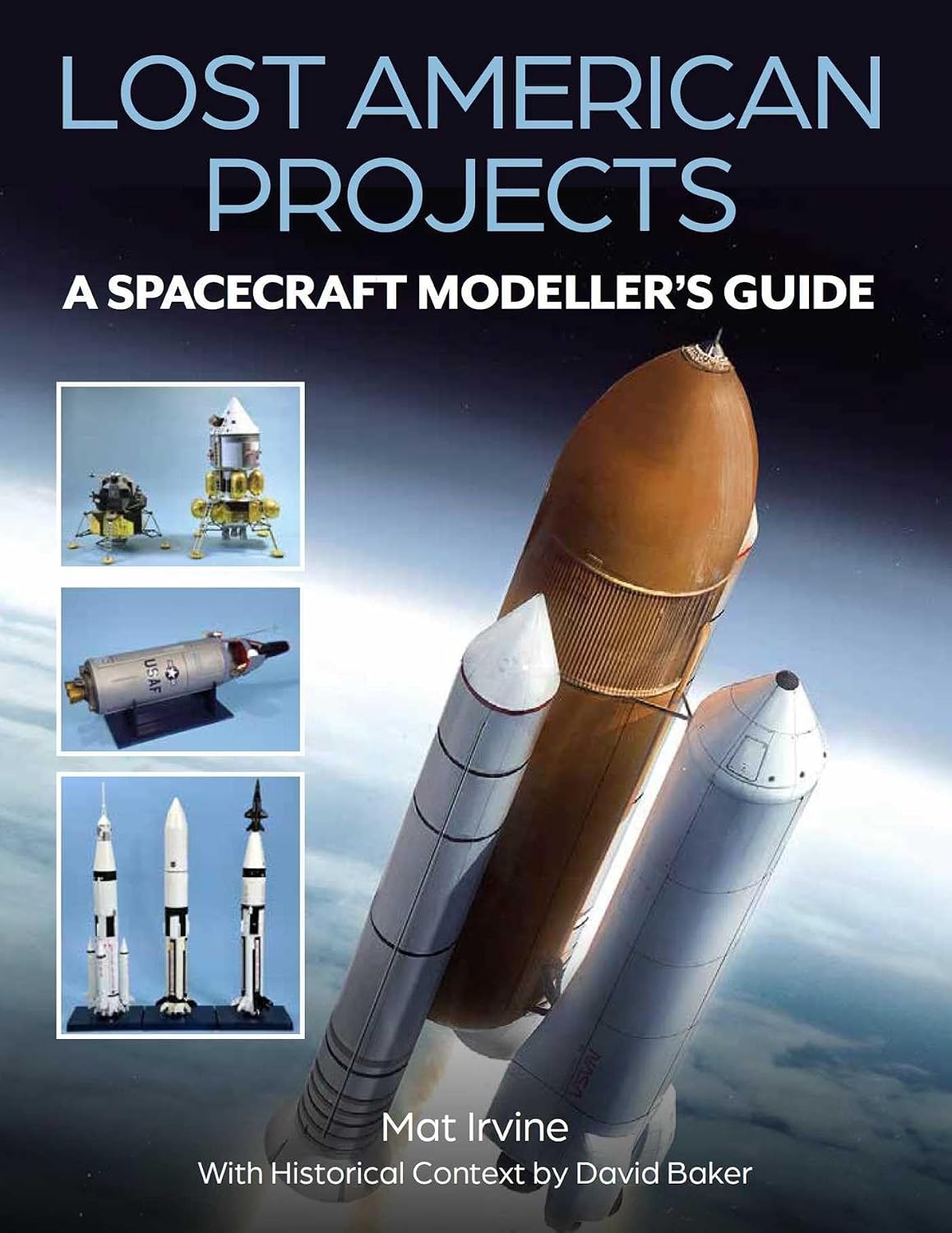 Lost American Projects: A Spacecraft Modellers Guide baixar o livro de graça