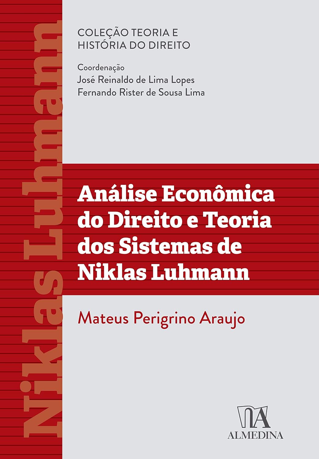 Análise Econômica do Direito e Teoria dos Sistemas de Niklas Luhmann baixar livro de graça