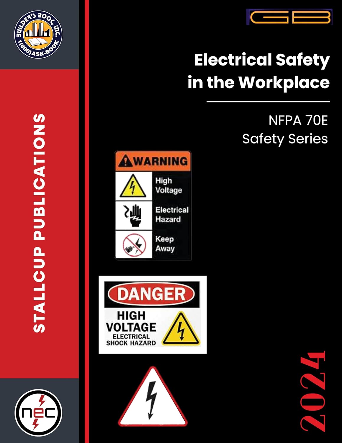 Stallcup's NFPA 70E Electrical Safety In The Workplace 2024 Edition baixar livro de graça