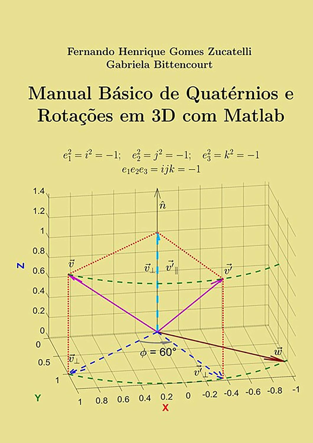 Manual Básico De Quatérnios E Rotações 3d Com Matlab baixar o livro de graça