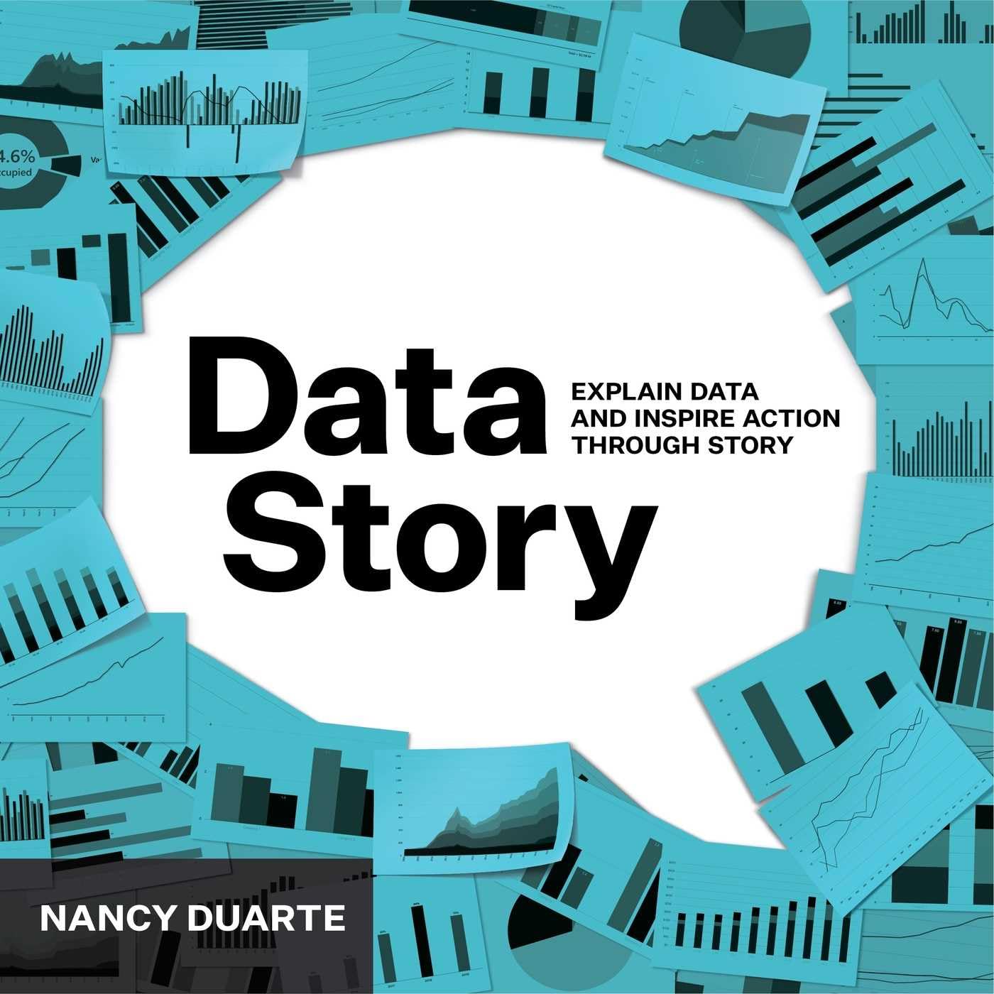 DataStory: Explain Data and Inspire Action Through Story baixar o livro de graça