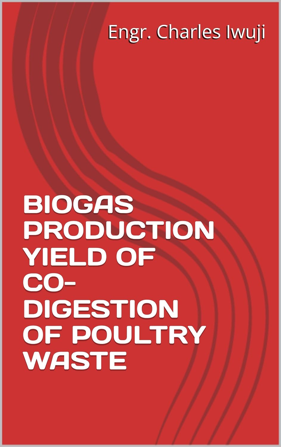 capítulo por capítulo baixar BIOGAS PRODUCTION YIELD OF CO-DIGESTION OF POULTRY WASTE (English Edition)