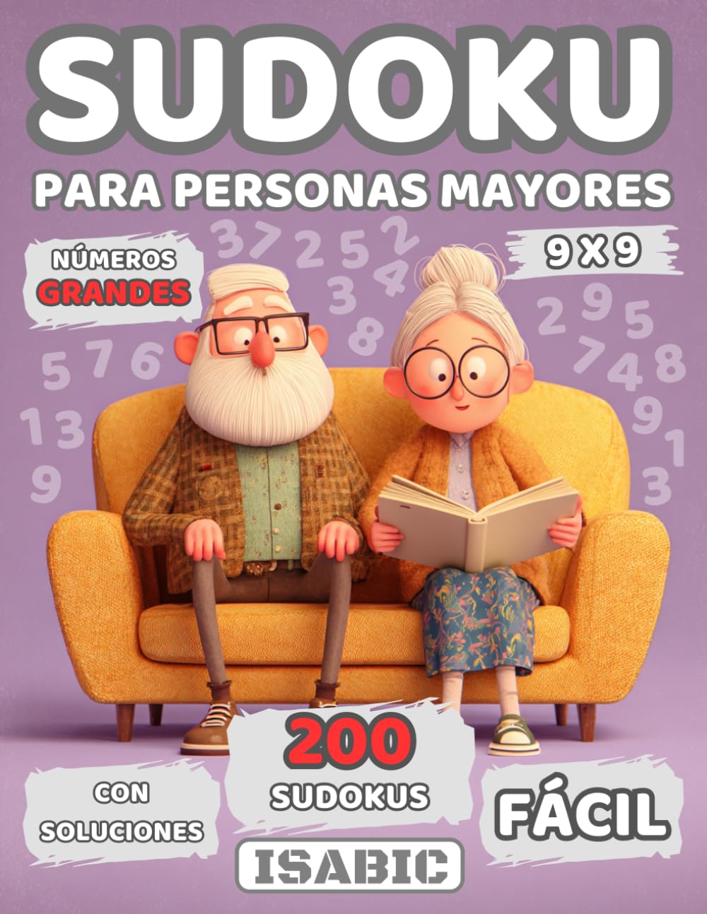 SUDOKUS PARA PERSONAS MAYORES: 200 Rompecabezas Con Soluciones 9X9 | nivel de dificultad: FÁCIL | Libro de Pasatiempos para Abuelos | Formato XXL | SUPERABUELOS (Spanish Edition) baixar o livro de graça