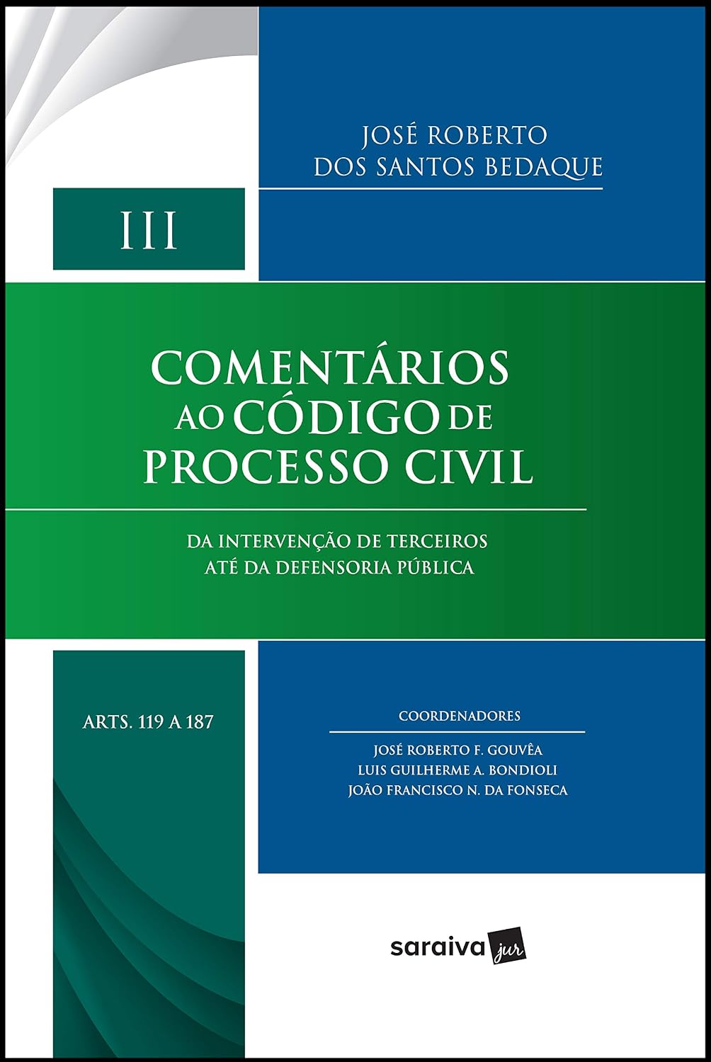 capítulo por capítulo baixar Comentários ao Código de Processo Civil - 1ª Edição 2019: Da intervenção de terceiros até da defensoria pública - Arts. 119 a 187