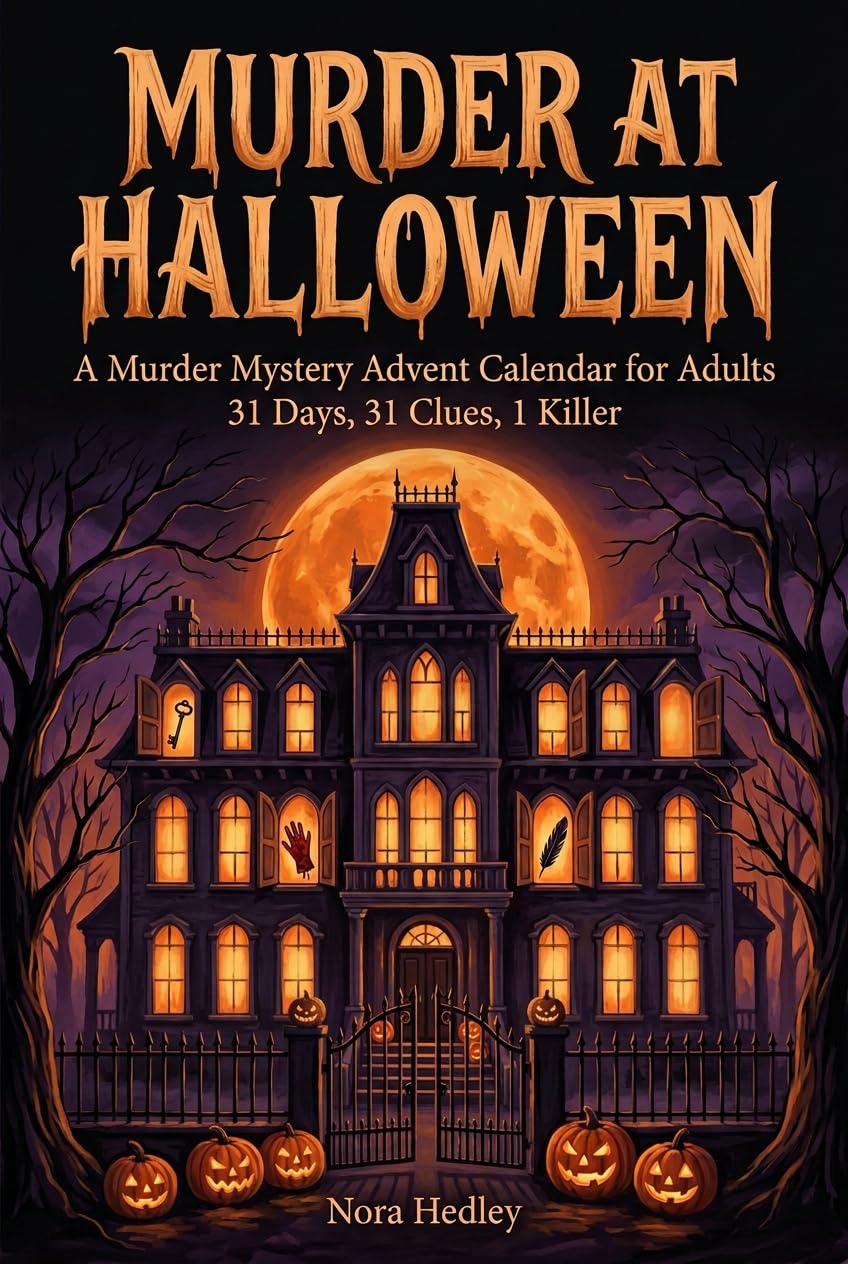 Murder at Halloween: A Murder Mystery Advent Calendar for Adults | 31 Days, 31 Clues, 1 Killer (English Edition) baixar o livro de graça