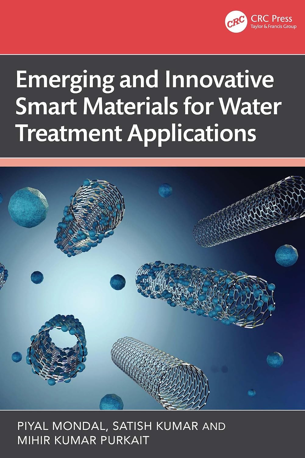 Emerging and Innovative Smart Materials for Water Treatment Applications (English Edition)
