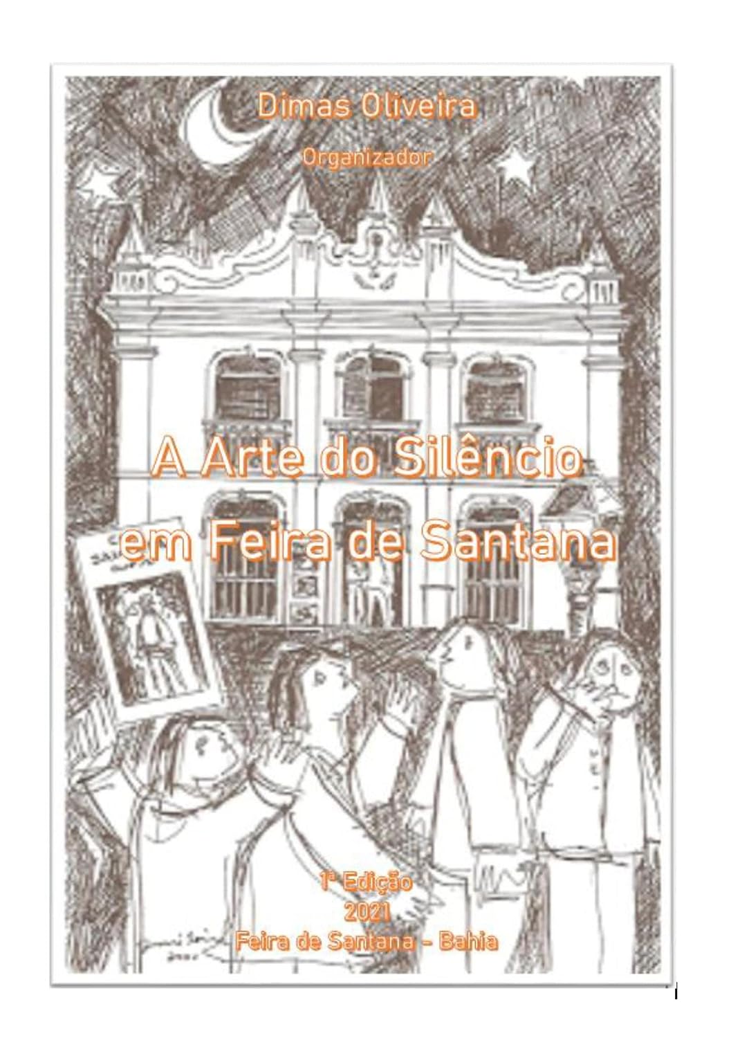 A Arte do Silêncio em Feira de Santana baixar livro de graça