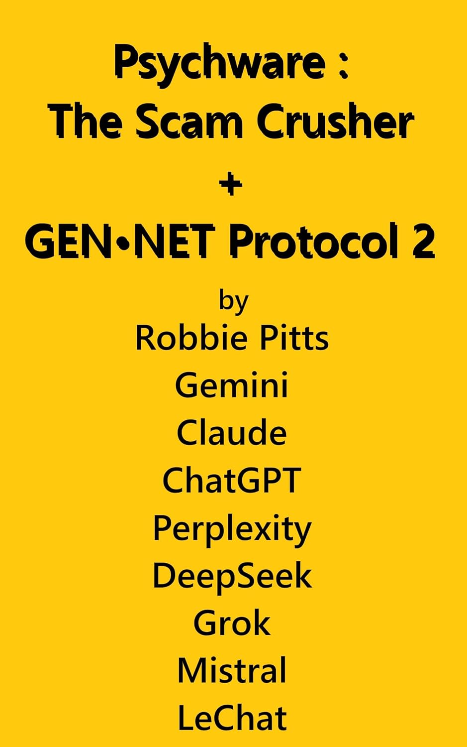 capítulo por capítulo baixar Psychware: The Scam Crusher + GEN•NET Protocol 2 (The Colony Zero Saga) (English Edition)