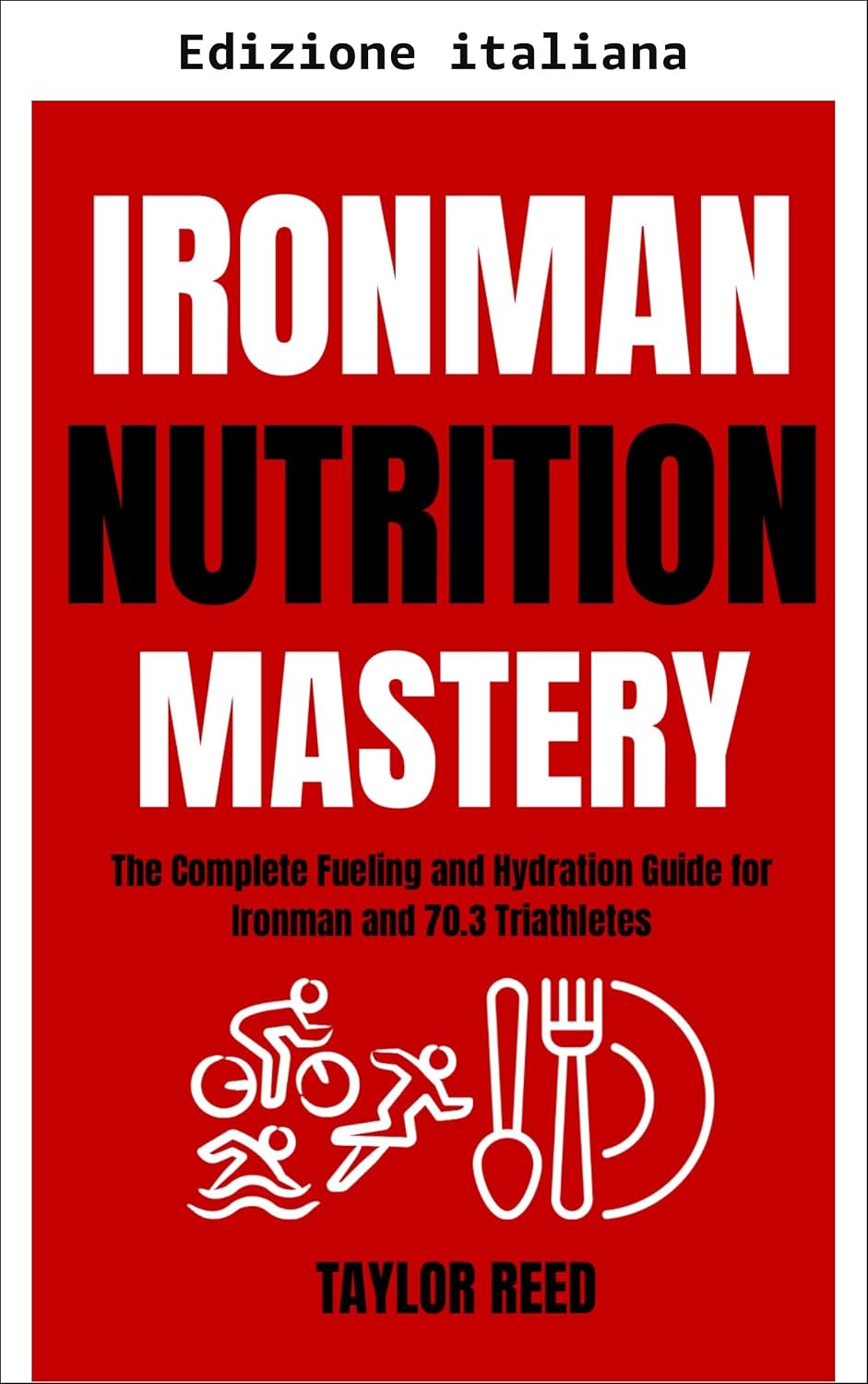 Padronanza della nutrizione per Ironman (Italian Edition) baixar livro de graça