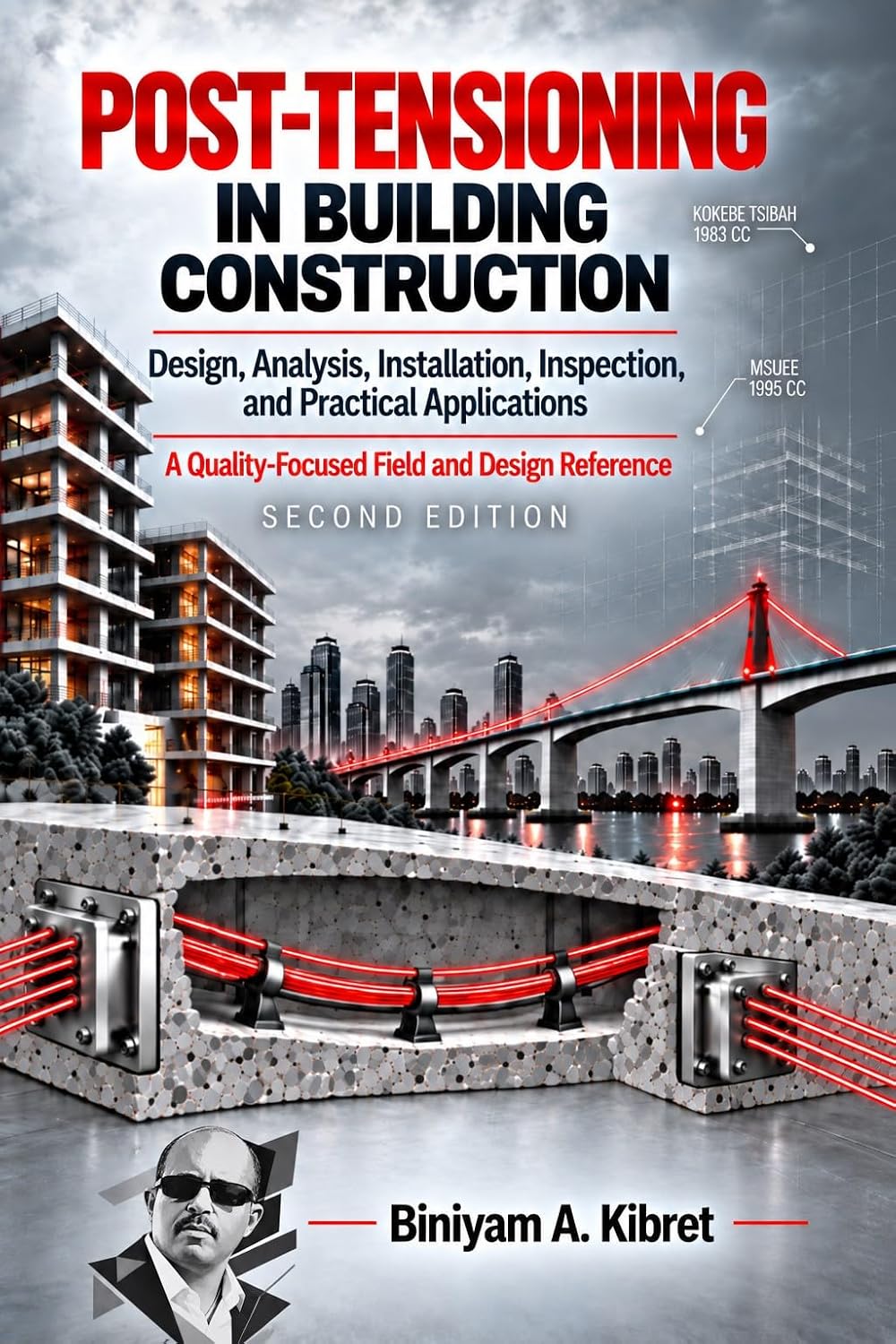 ler totalmente POST-TENSIONING IN BUILDING CONSTRUCTION: Design, Analysis, Installation, Inspection, and Practical Applications (English Edition)