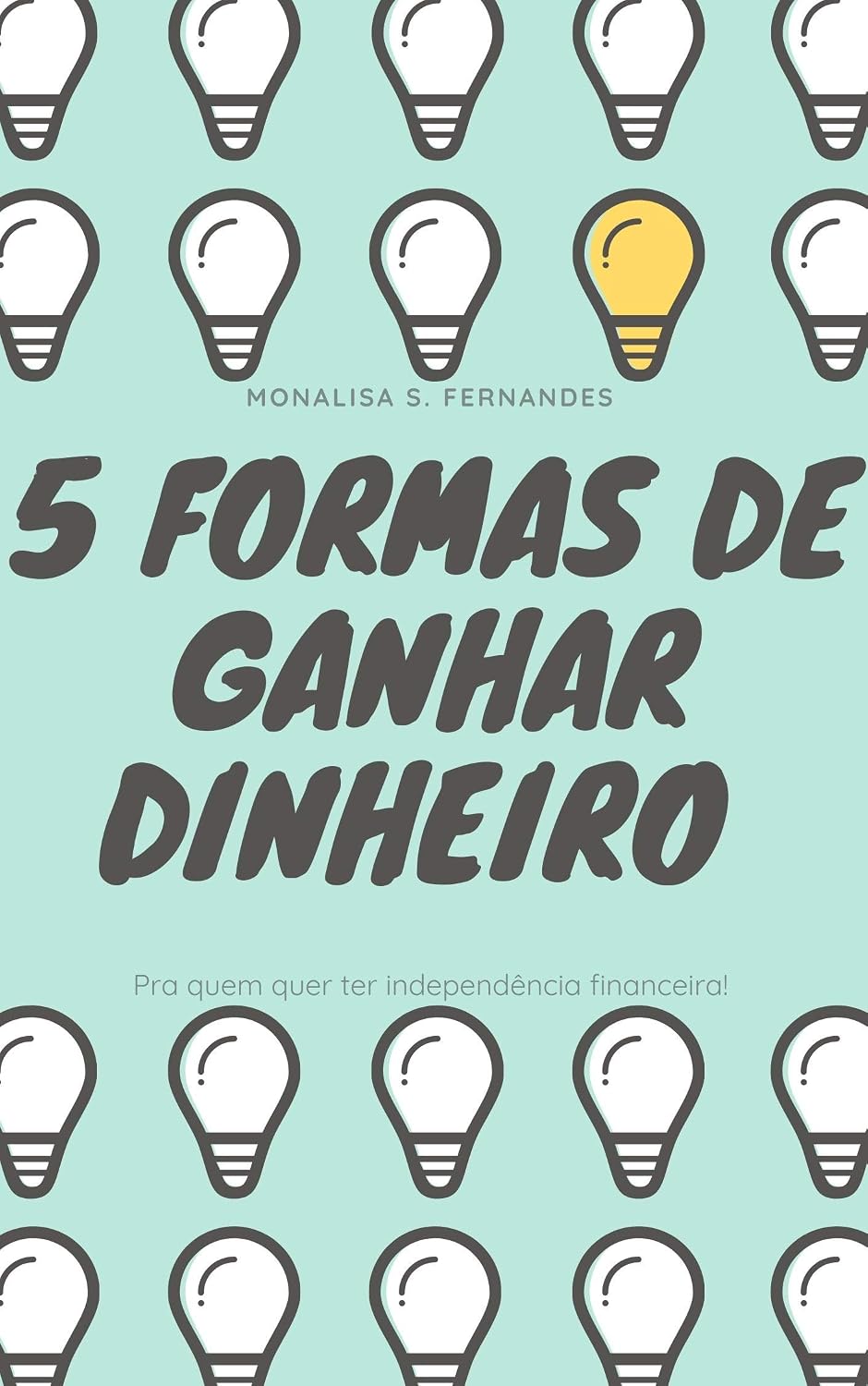 5 Formas de ganhar Dinheiro baixar o livro de graça