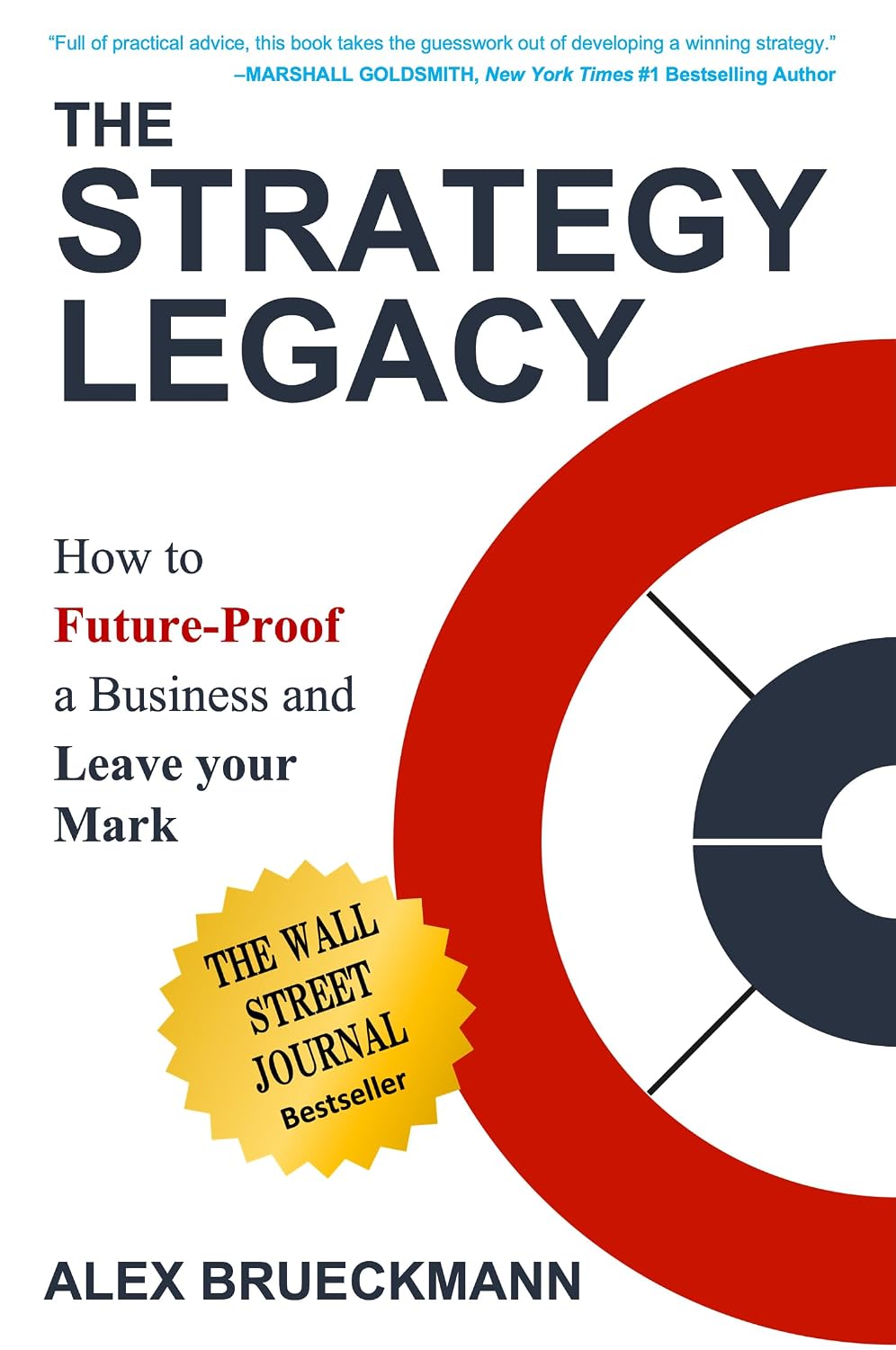 The Strategy Legacy: How to Future-Proof a Business and Leave Your Mark baixar o livro de graça