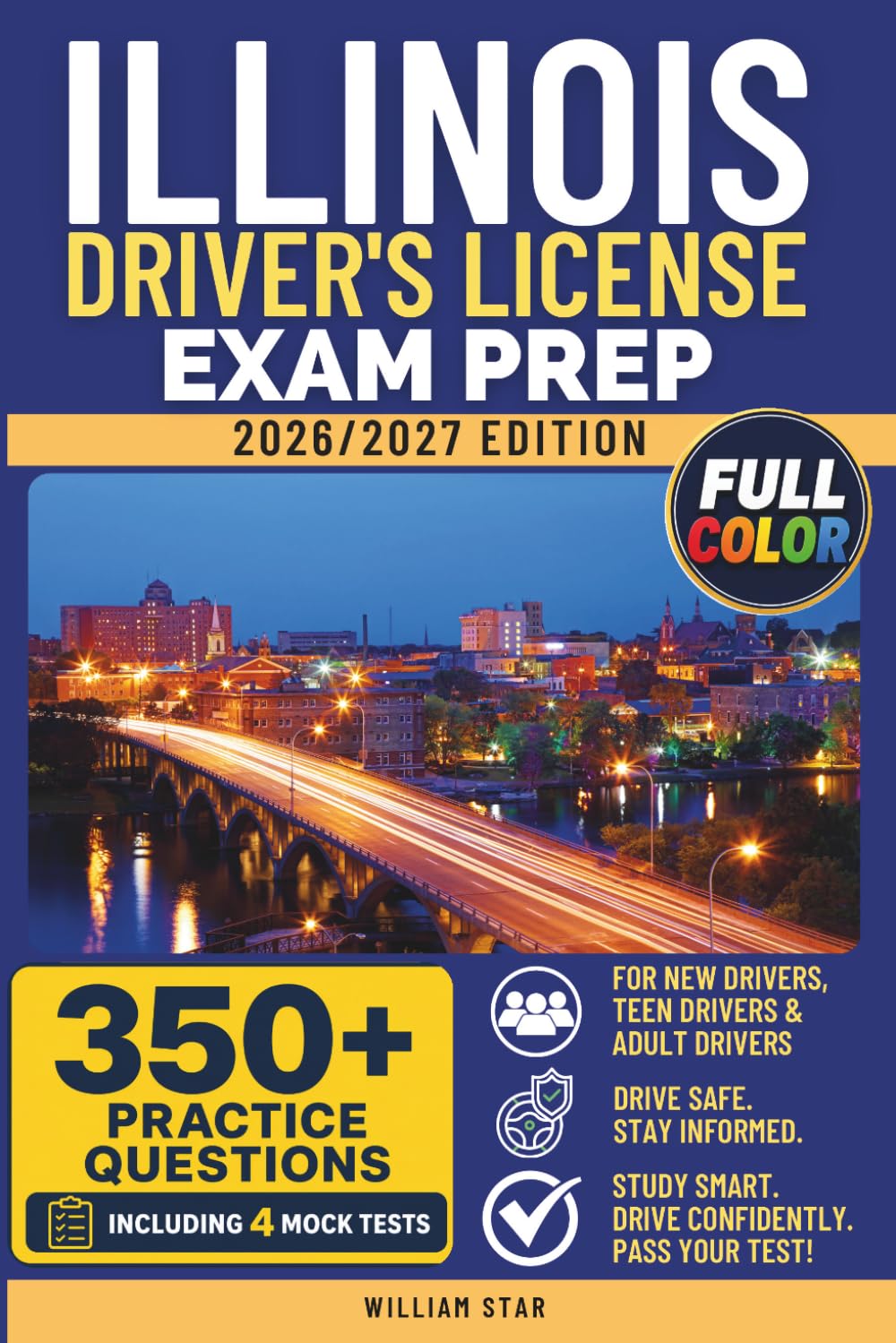 ler totalmente Illinois Driver's License Exam Prep: Study Guide, Road Signs & Practice Tests to Help You Pass the Written Knowledge Test (COLOR) (FULL COLOR DMV PREP SERIES)