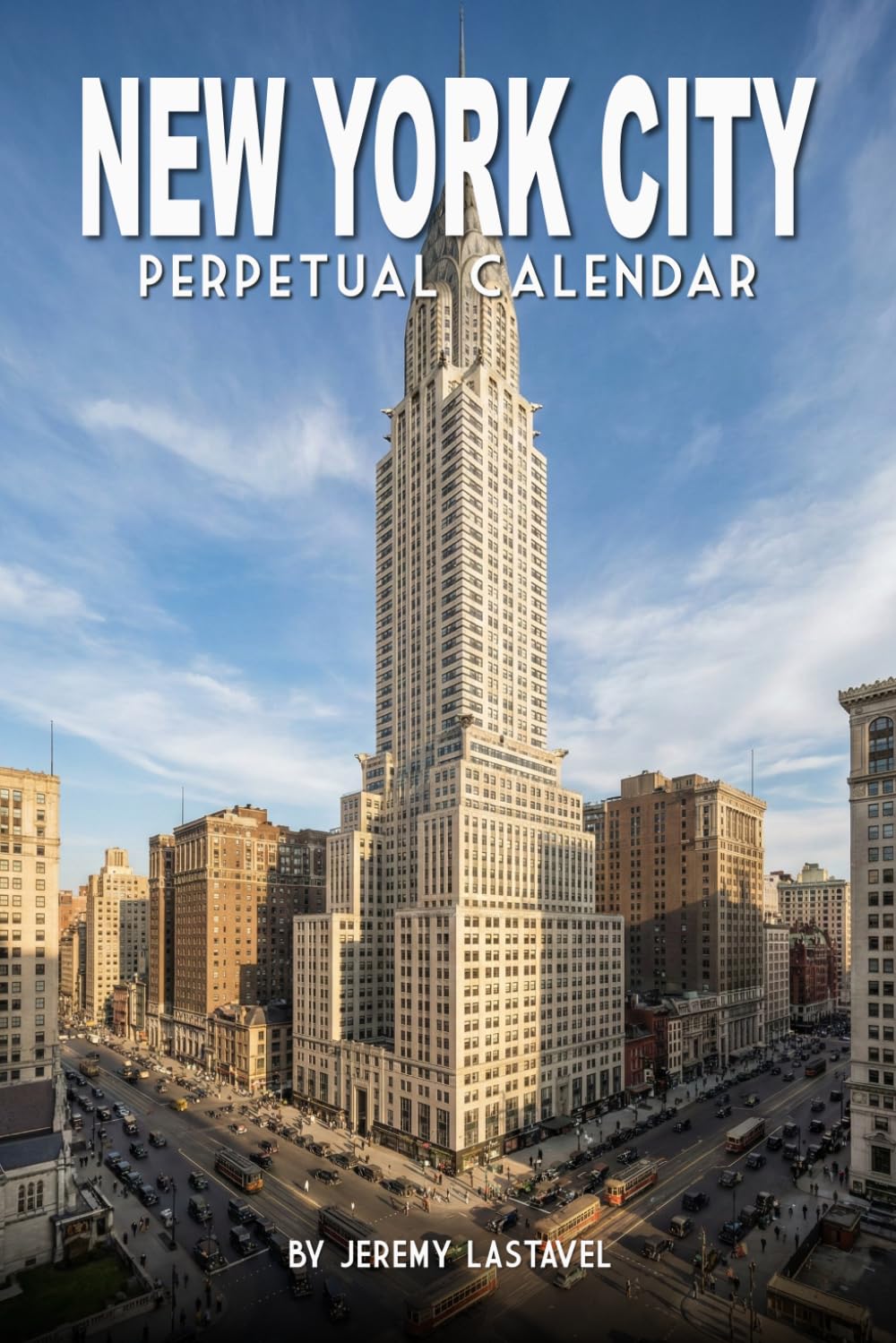 New York City Perpetual Calendar: Echoes of an Era: Undated Birthday Book and Historical Architecture baixar o livro de graça