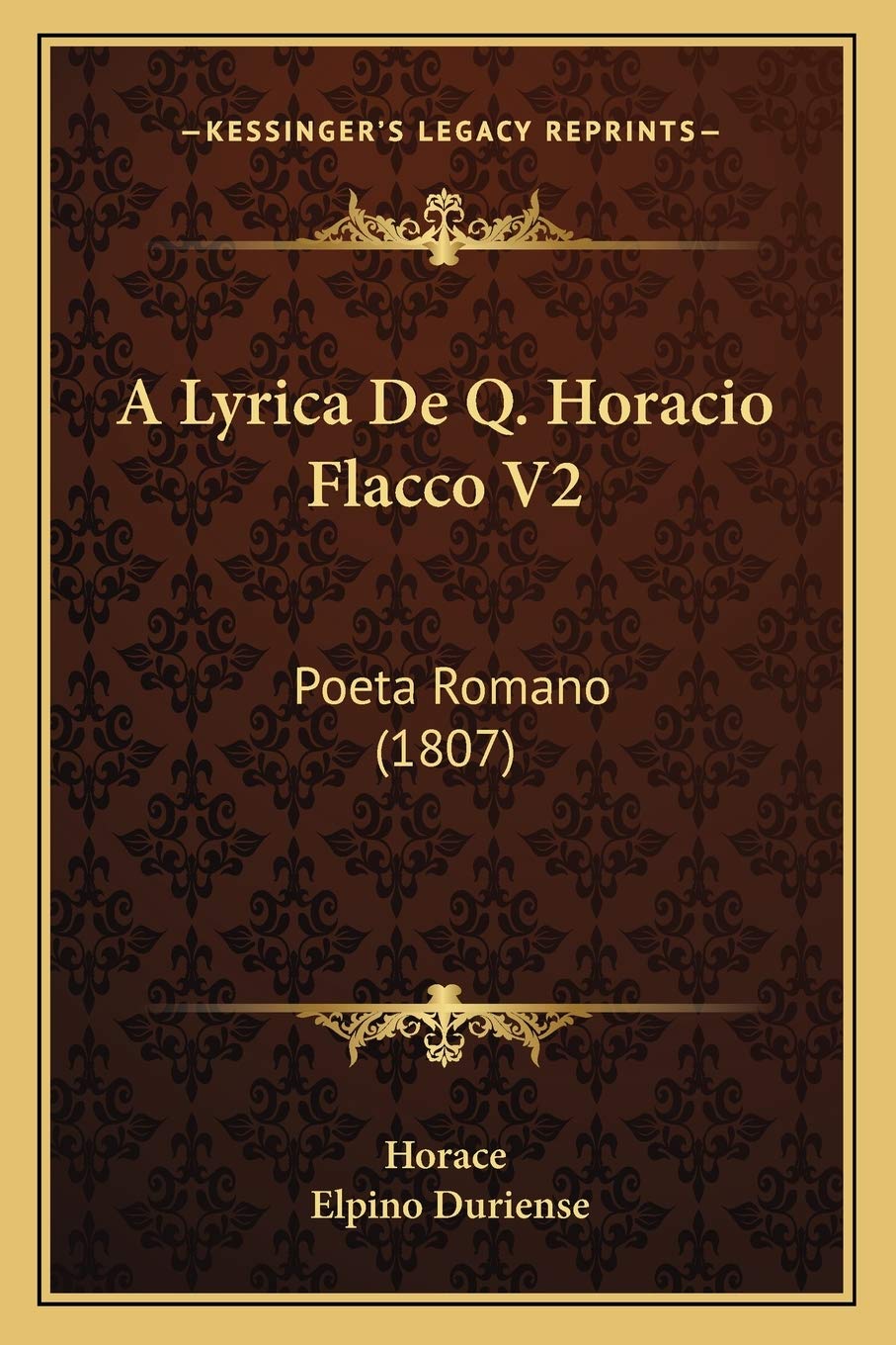 A Lyrica De Q. Horacio Flacco V2: Poeta Romano (1807) baixar o livro de graça