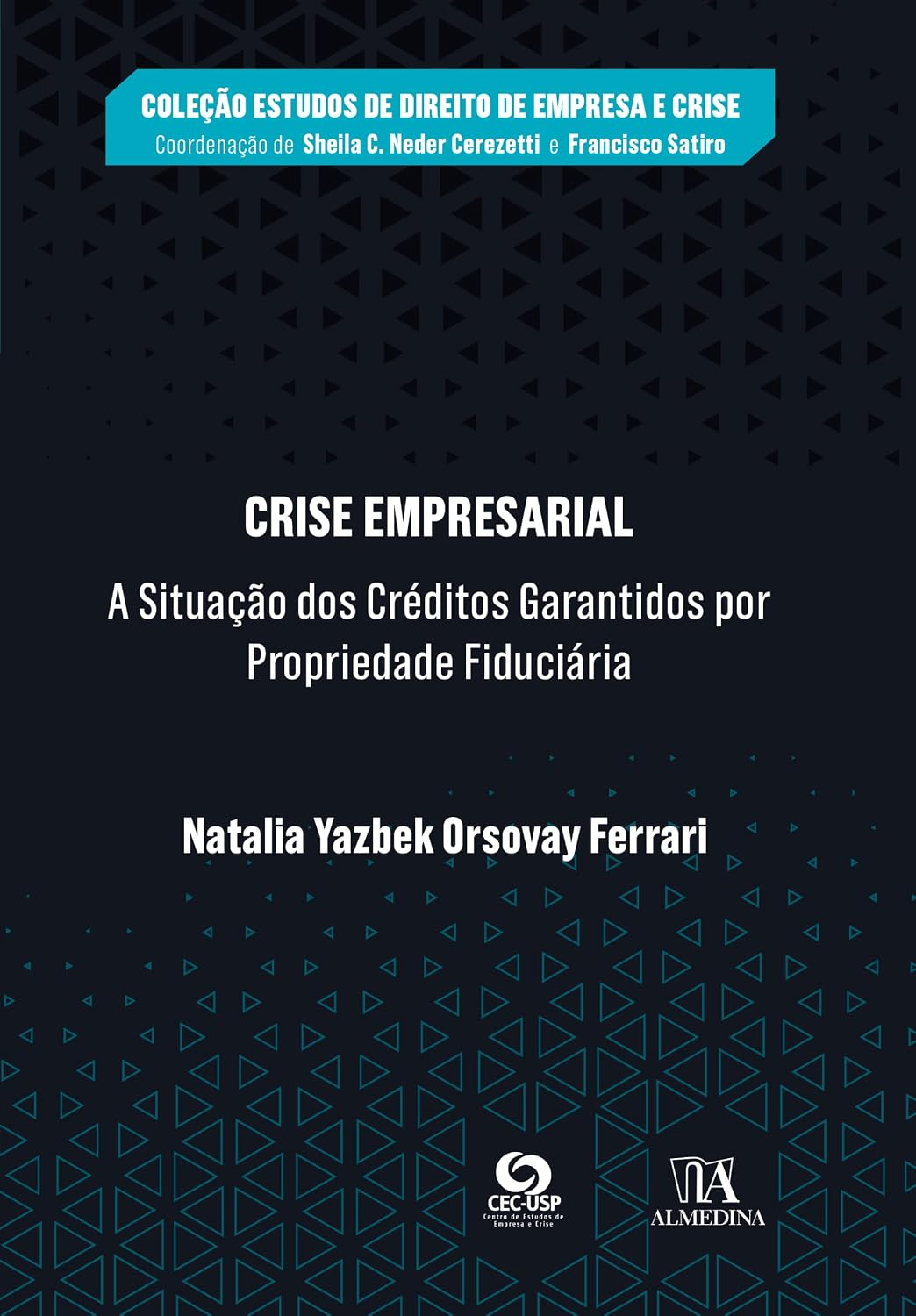 capítulo por capítulo baixar Crise empresarial: a situação dos créditos garantidos por propriedade fiduciária