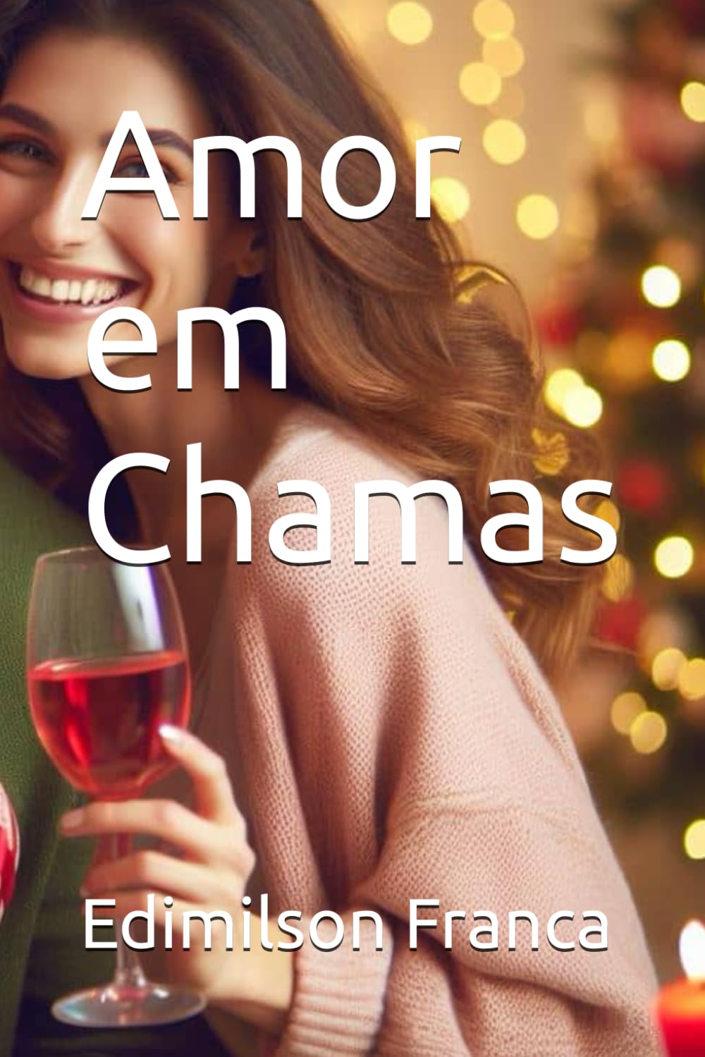 Amor em Chamas (Portuguese Edition)