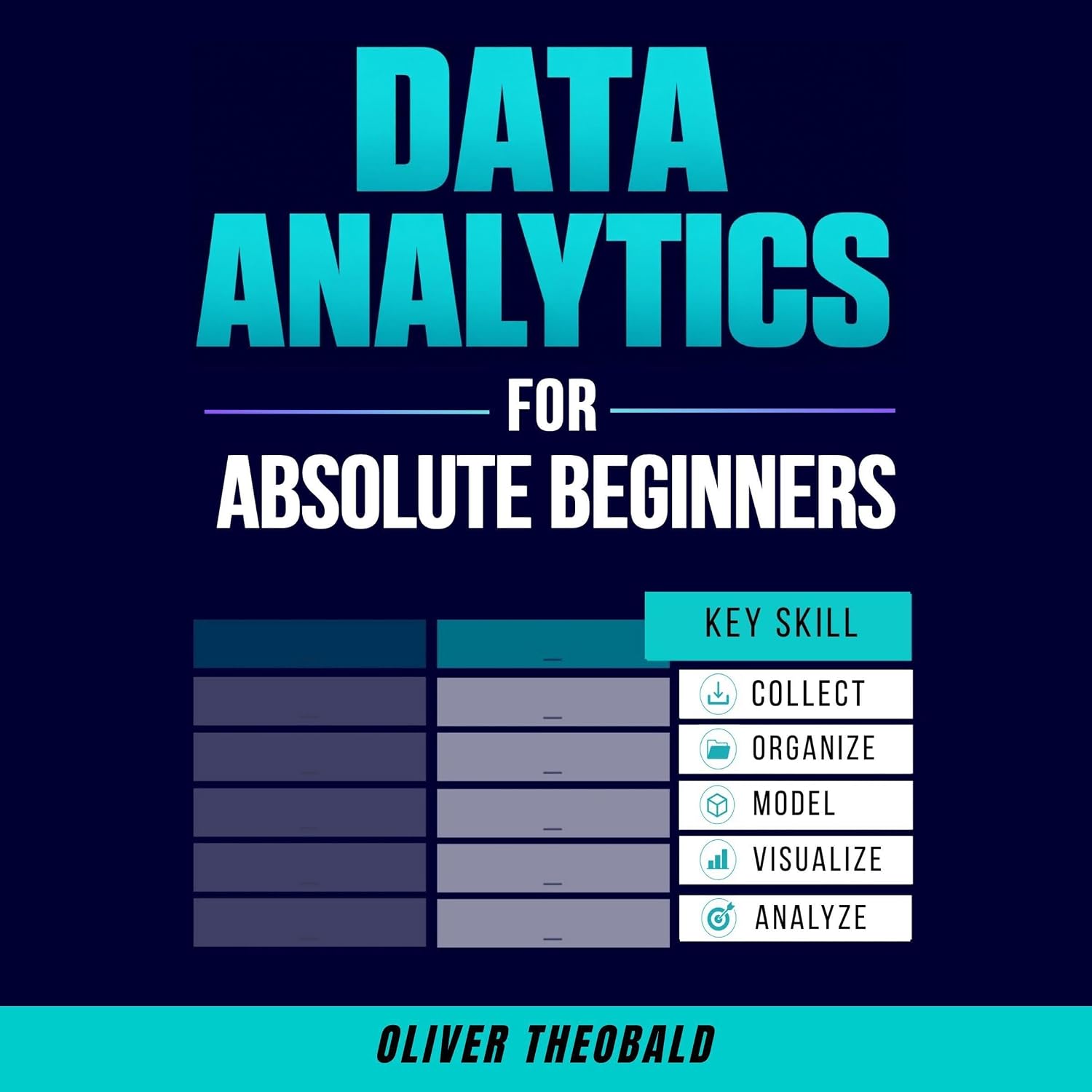 Data Analytics for Absolute Beginners: A Deconstructed Guide to Data Literacy: Python for Data Science, Book 2 baixar o livro de graça