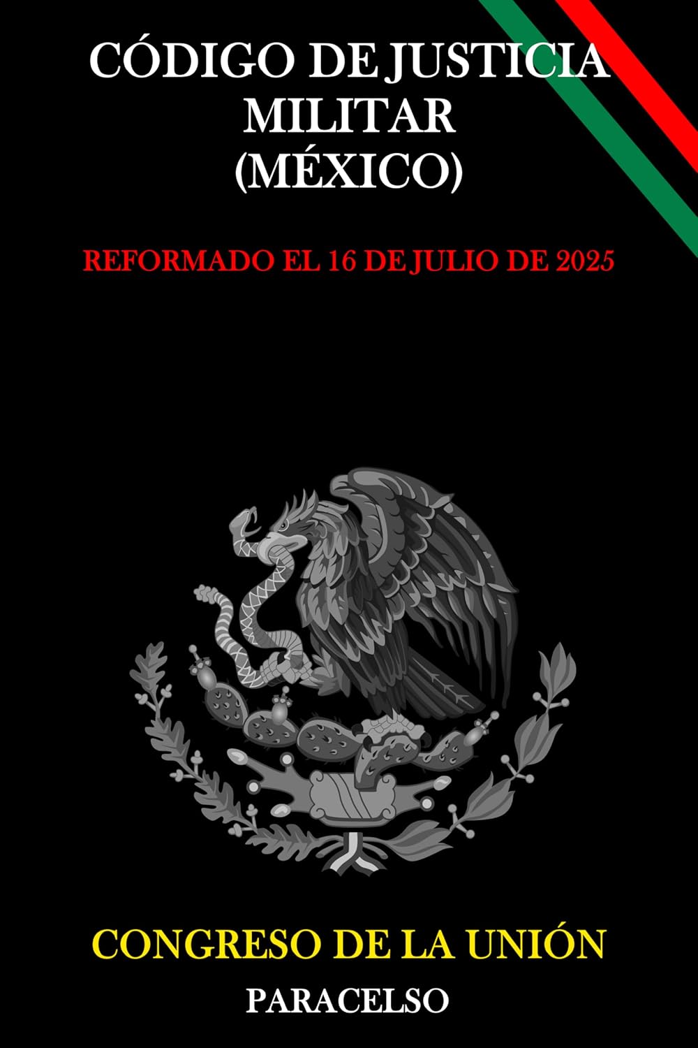 Código de Justicia Militar (Spanish Edition)