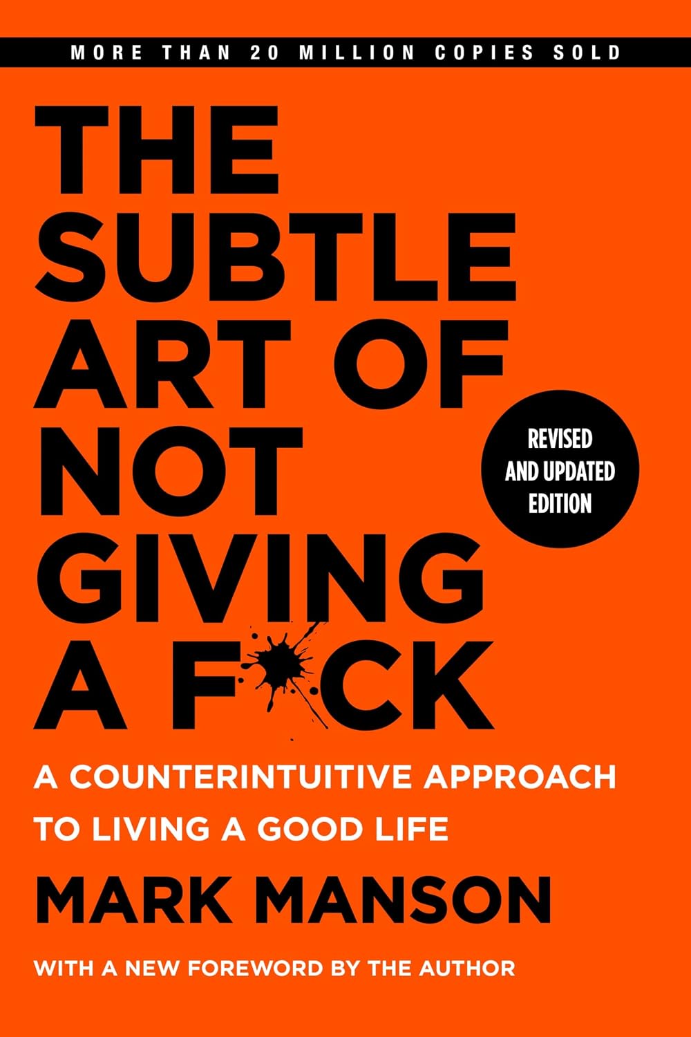 capítulo por capítulo baixar The Subtle Art of Not Giving a F*ck, Revised and Updated Edition: A Counterintuitive Approach to Living a Good Life (English Edition)