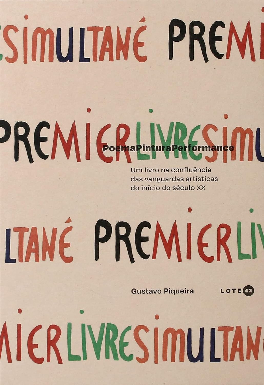 PoemaPinturaPerformance: um livro na confluência das vanguardas artísticas do início do século XX