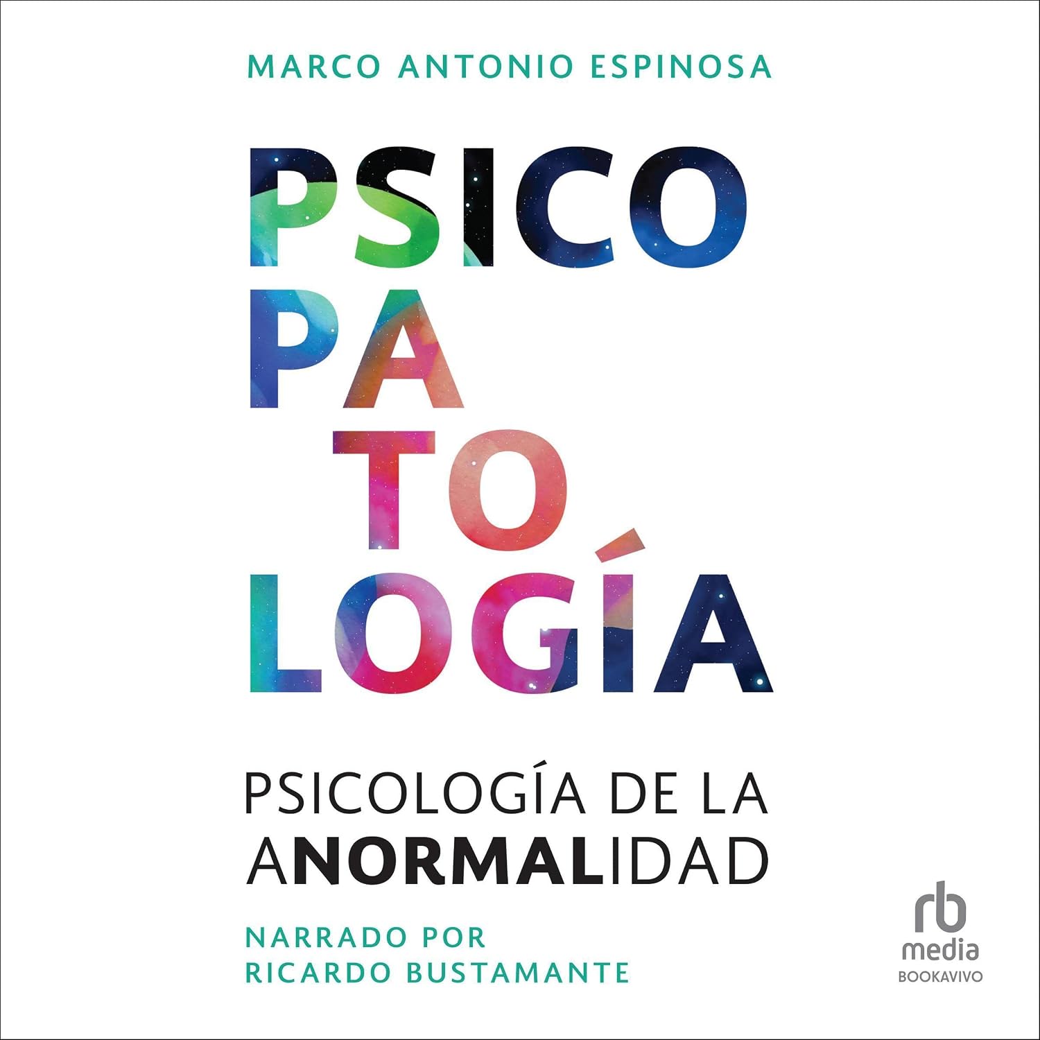 Psicopatología: Psicología de la anormalidad [Psychology of Abnormality]