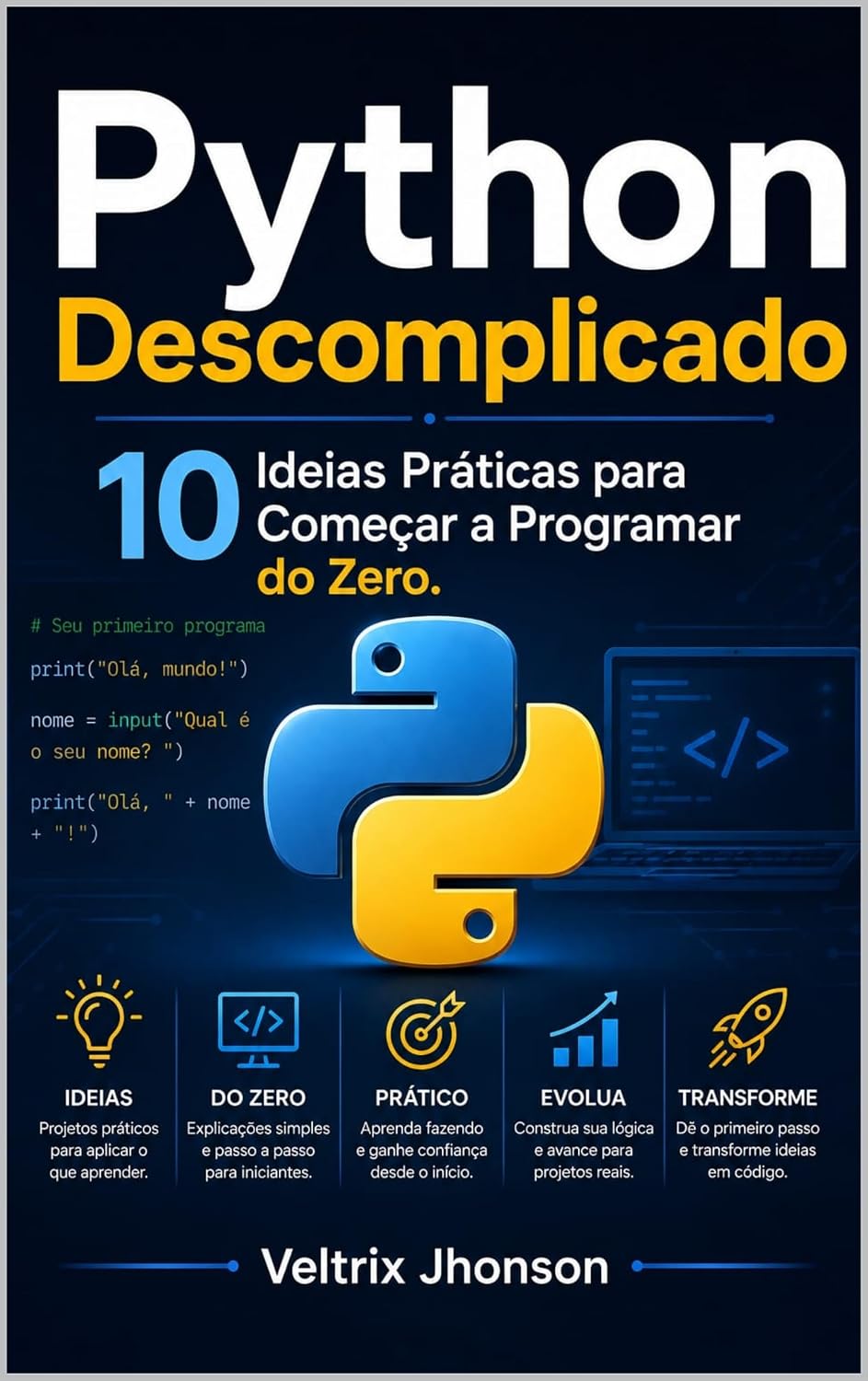 Python Descomplicado: Aprenda Python colocando a mão na massa desde o primeiro dia. baixar livro de graça