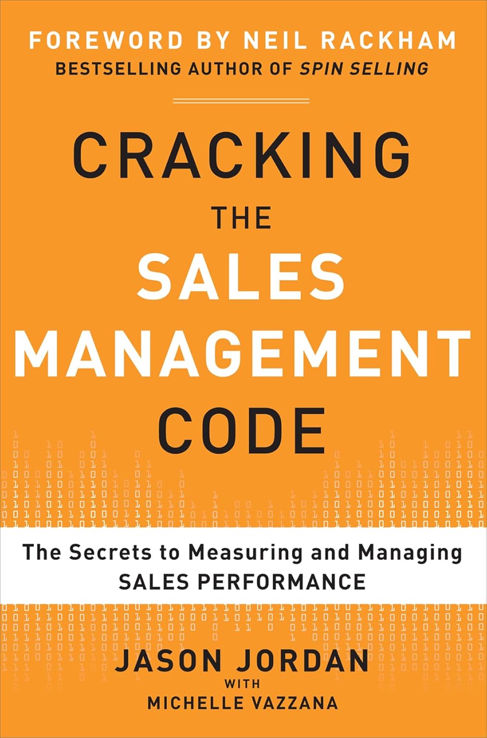 ler totalmente Cracking the Sales Management Code: The Secrets to Measuring and Managing Sales Performance