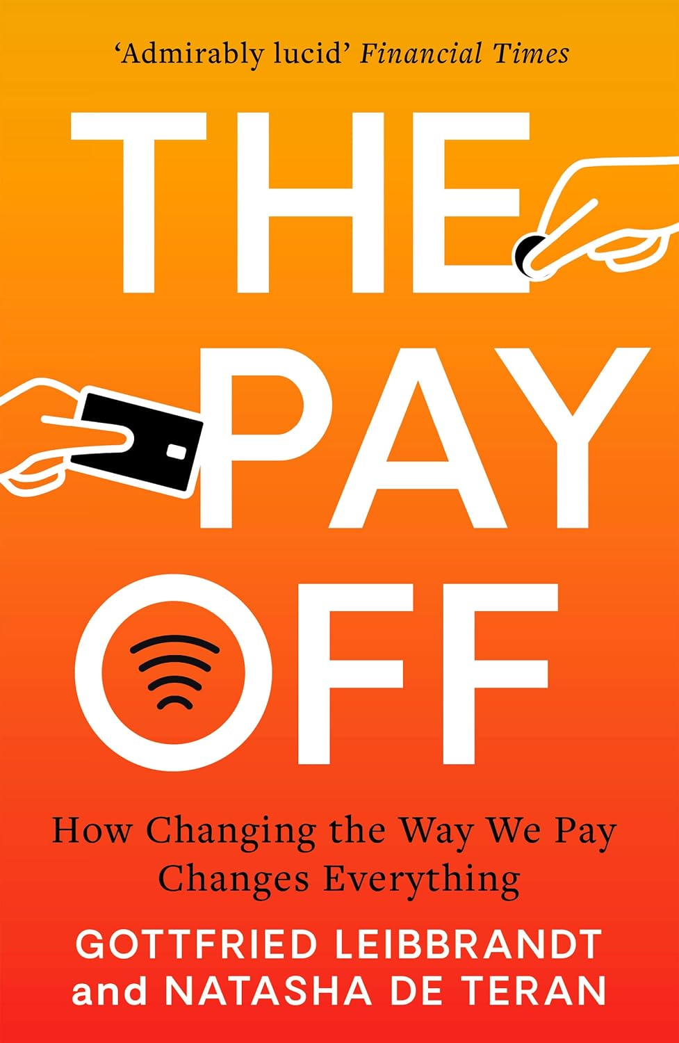 capítulo por capítulo baixar The Pay Off: How Changing the Way We Pay Changes Everything