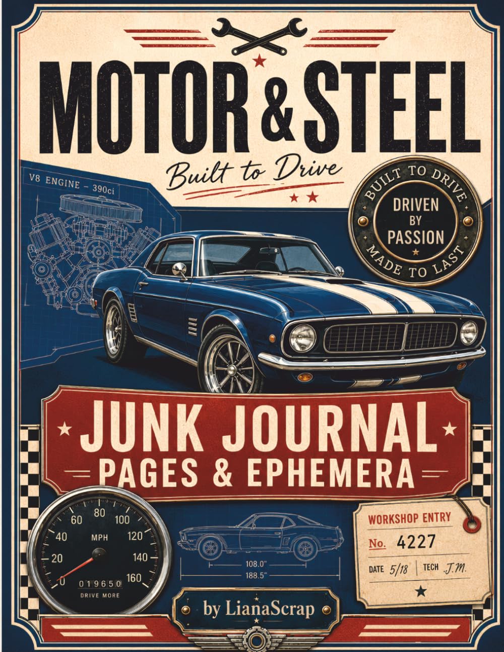 Motor & Steel: Junk Journal Pages & Ephemera baixar livro de graça