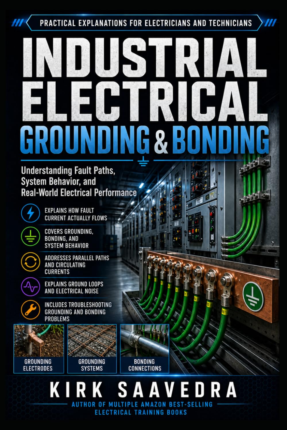 ler totalmente Industrial Electrical Grounding and Bonding: Understanding Fault Paths, System Behavior, and Real-World Electrical Performance